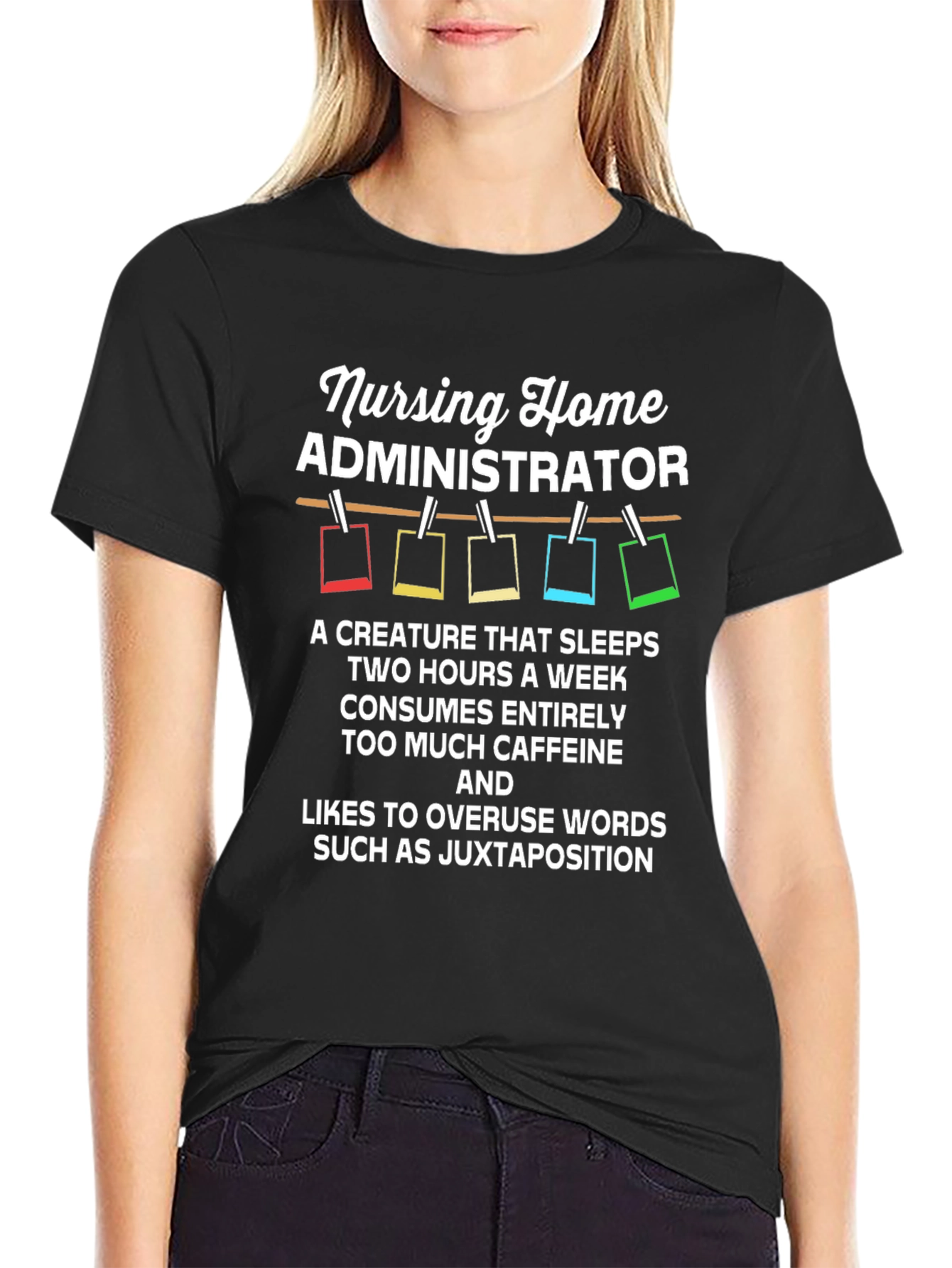 Nursing Home Administrator T-Shirt