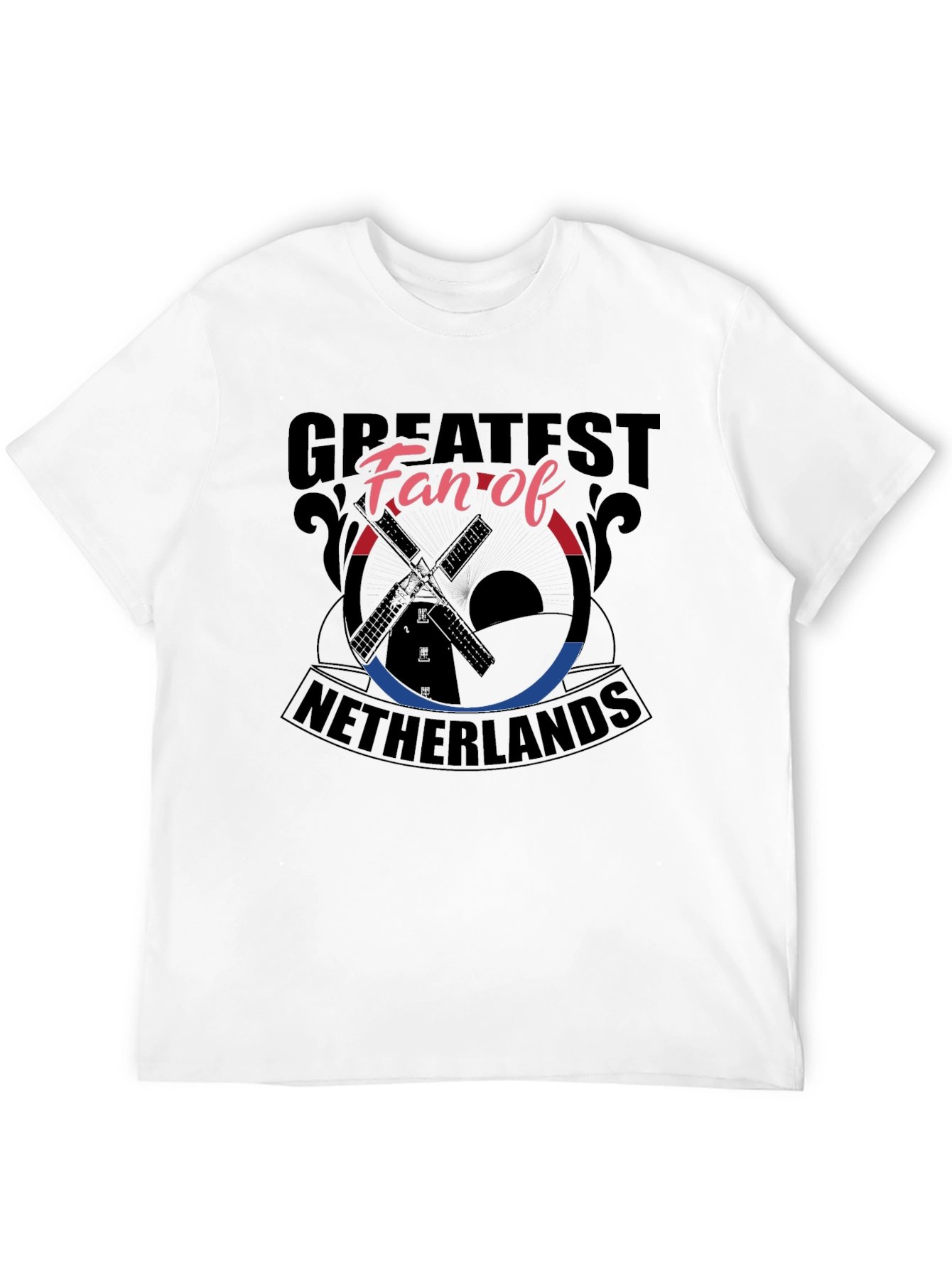 Netherlands Fan T-Shirt: Greatest Fan