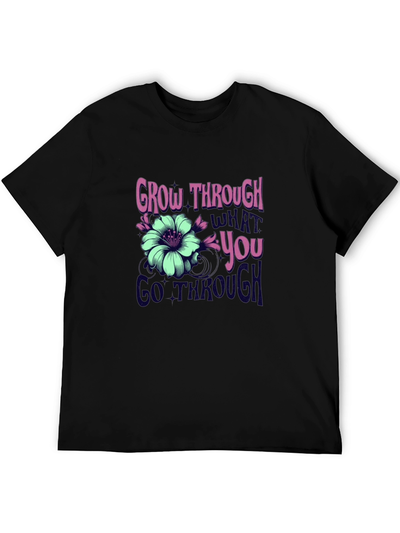 Grow Through What You Go Through T-Shirt