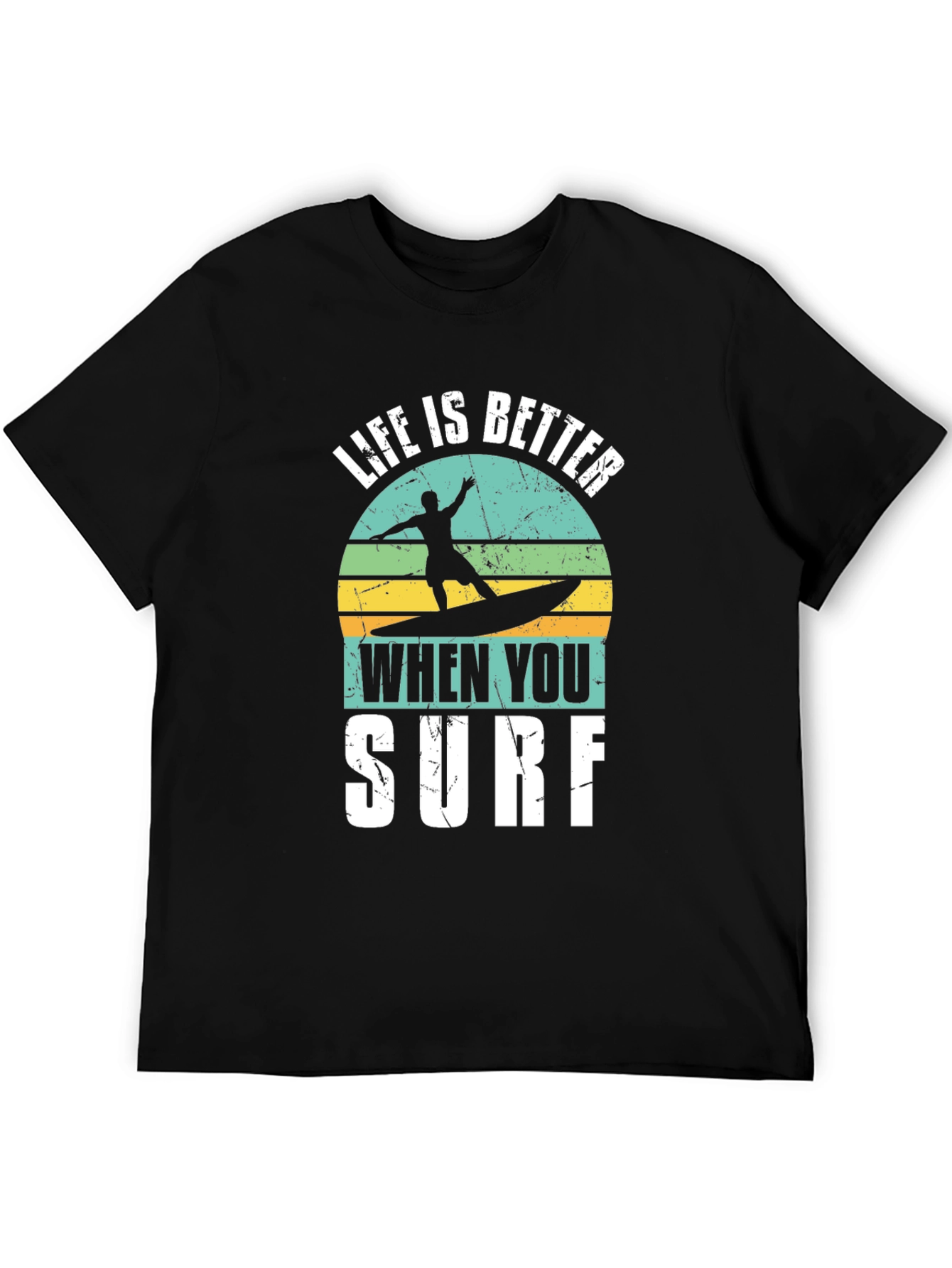 Life is Better When You Surf Graphic Tee