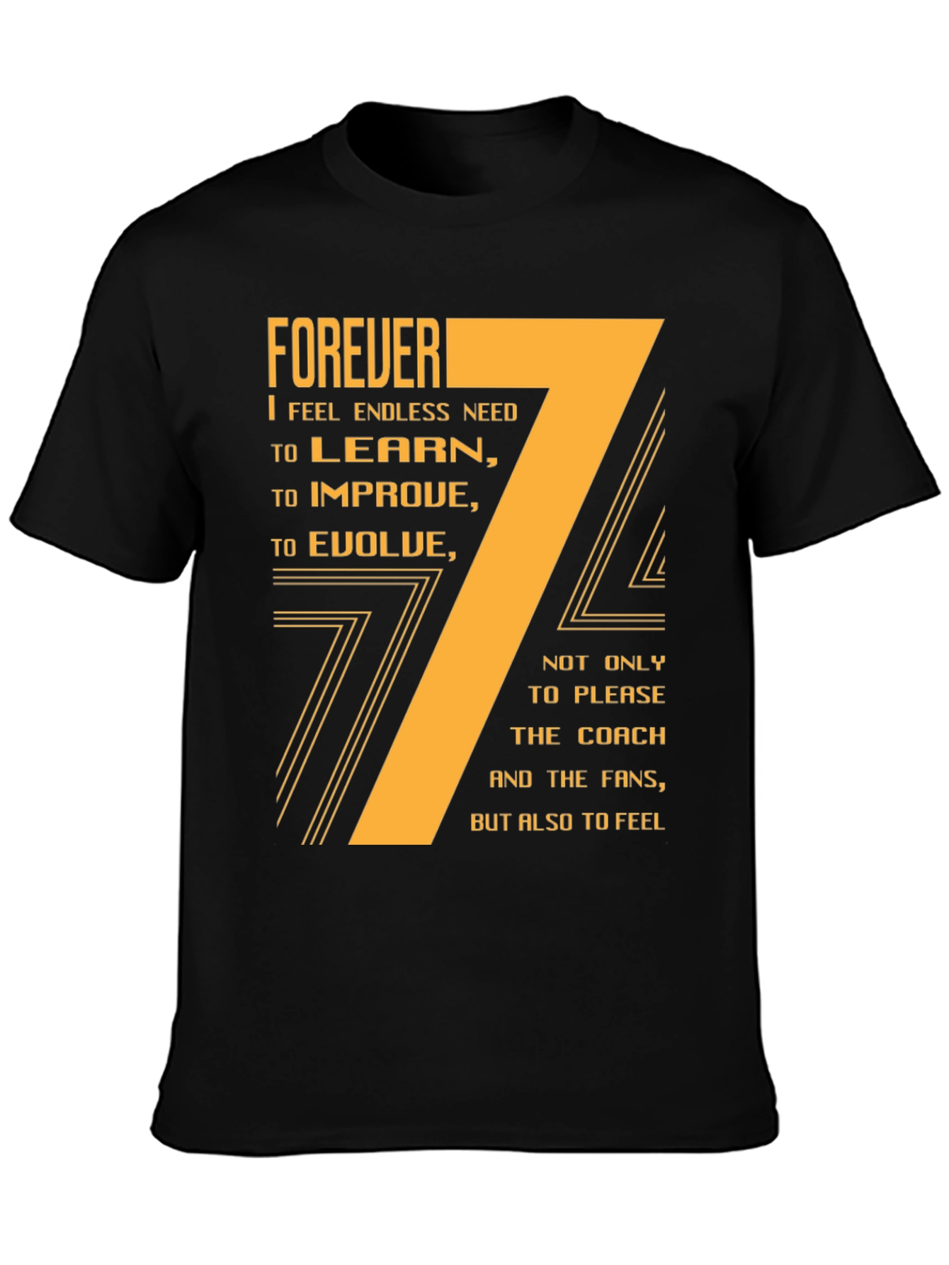 Forever I Need Motivational T-Shirt - Black