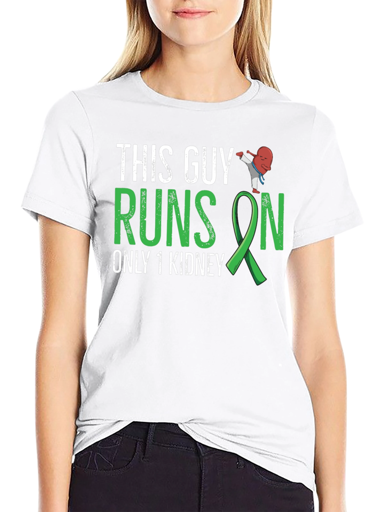 This Guy Runs on Only 1 Kidney T-Shirt