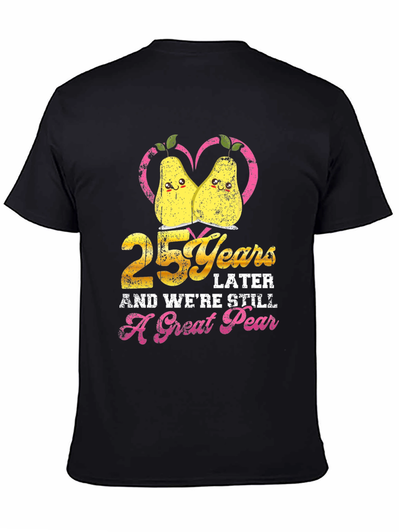 25th Anniversary T-Shirt - A Great Pear