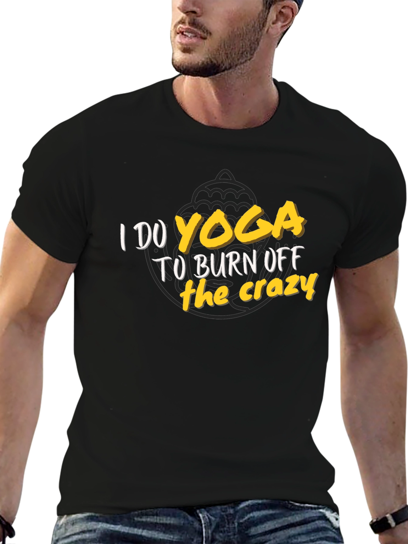 Yoga Burn Off the Crazy T-Shirt