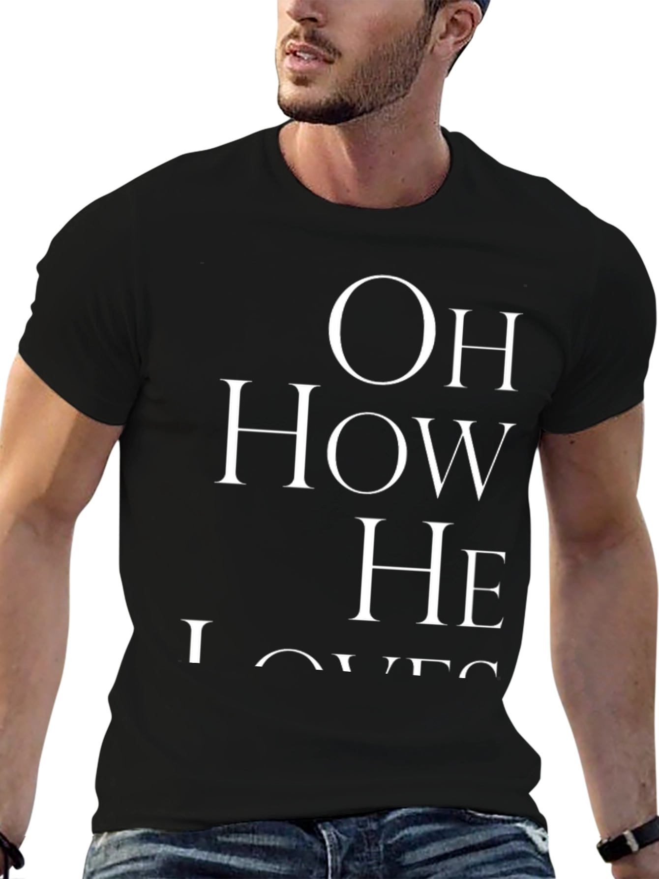 Oh How He Loves T-Shirt - Christian Apparel