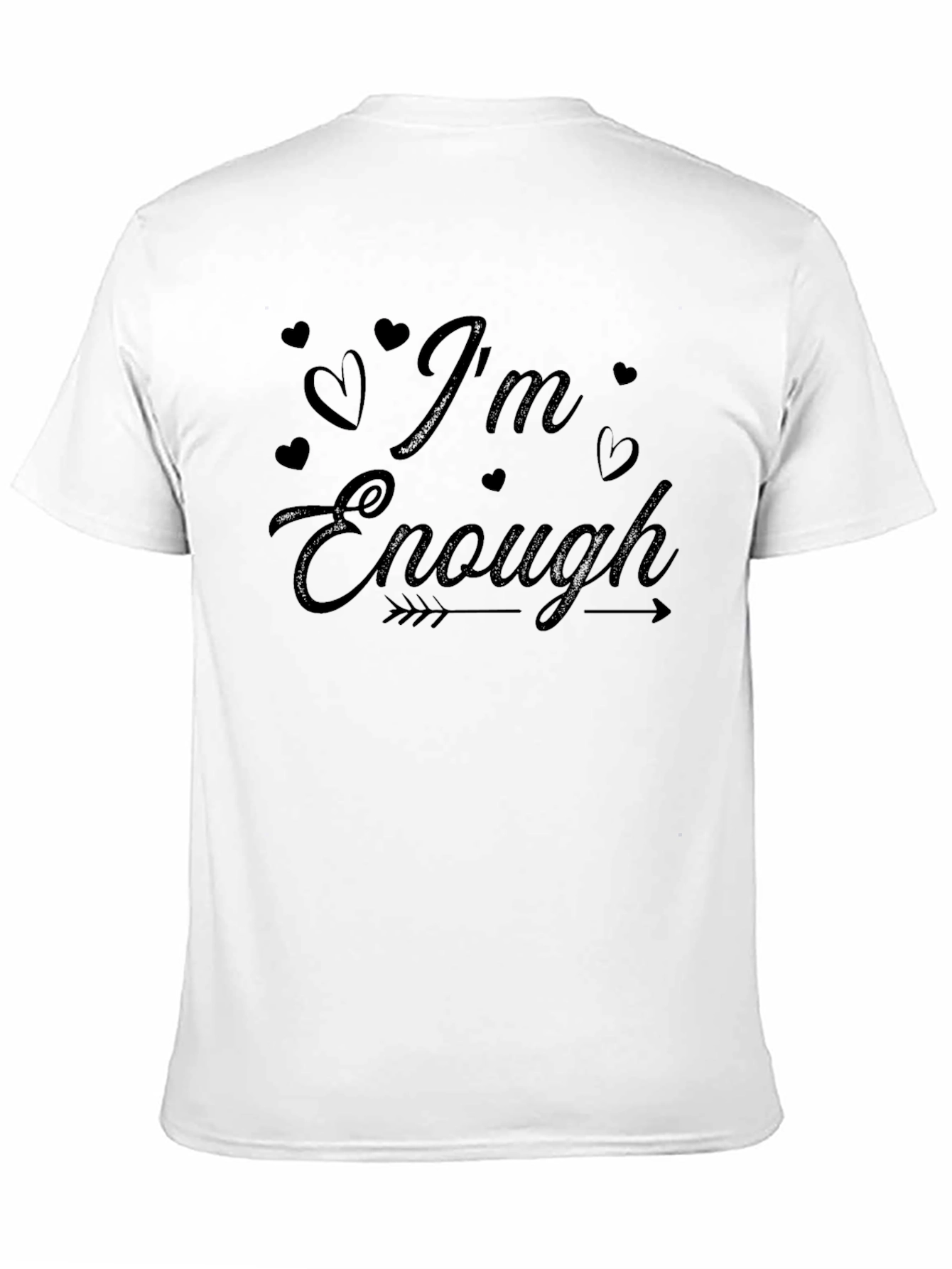 Im Enough Graphic Tee