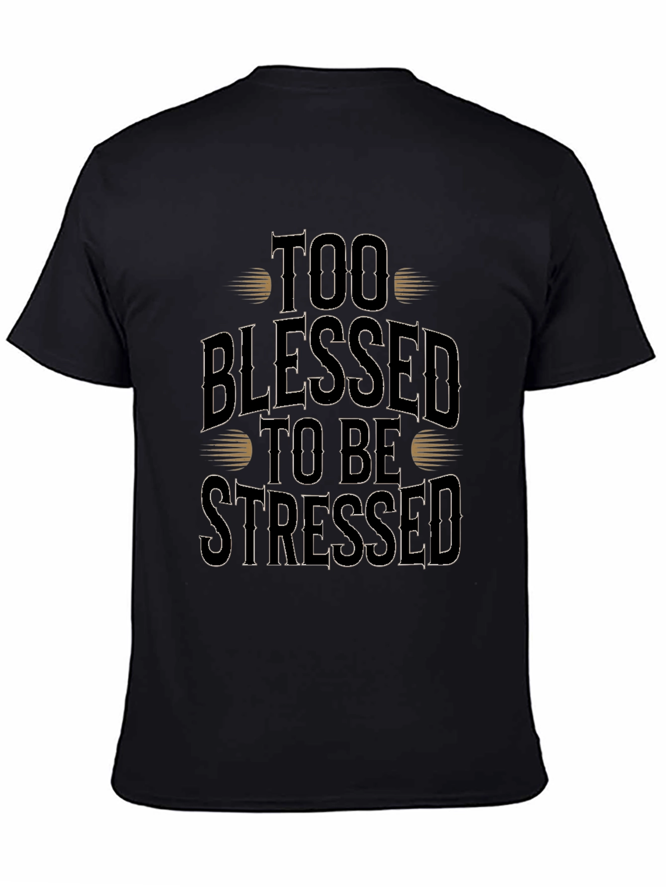 Too Blessed to Be Stressed Graphic Tee