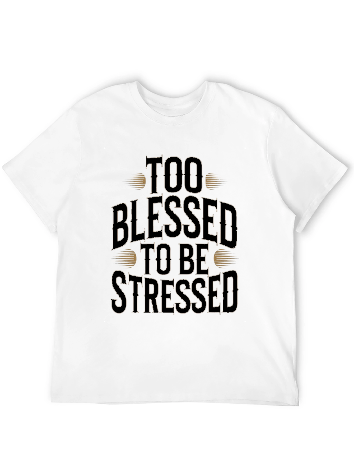Too Blessed to Be Stressed Graphic Tee