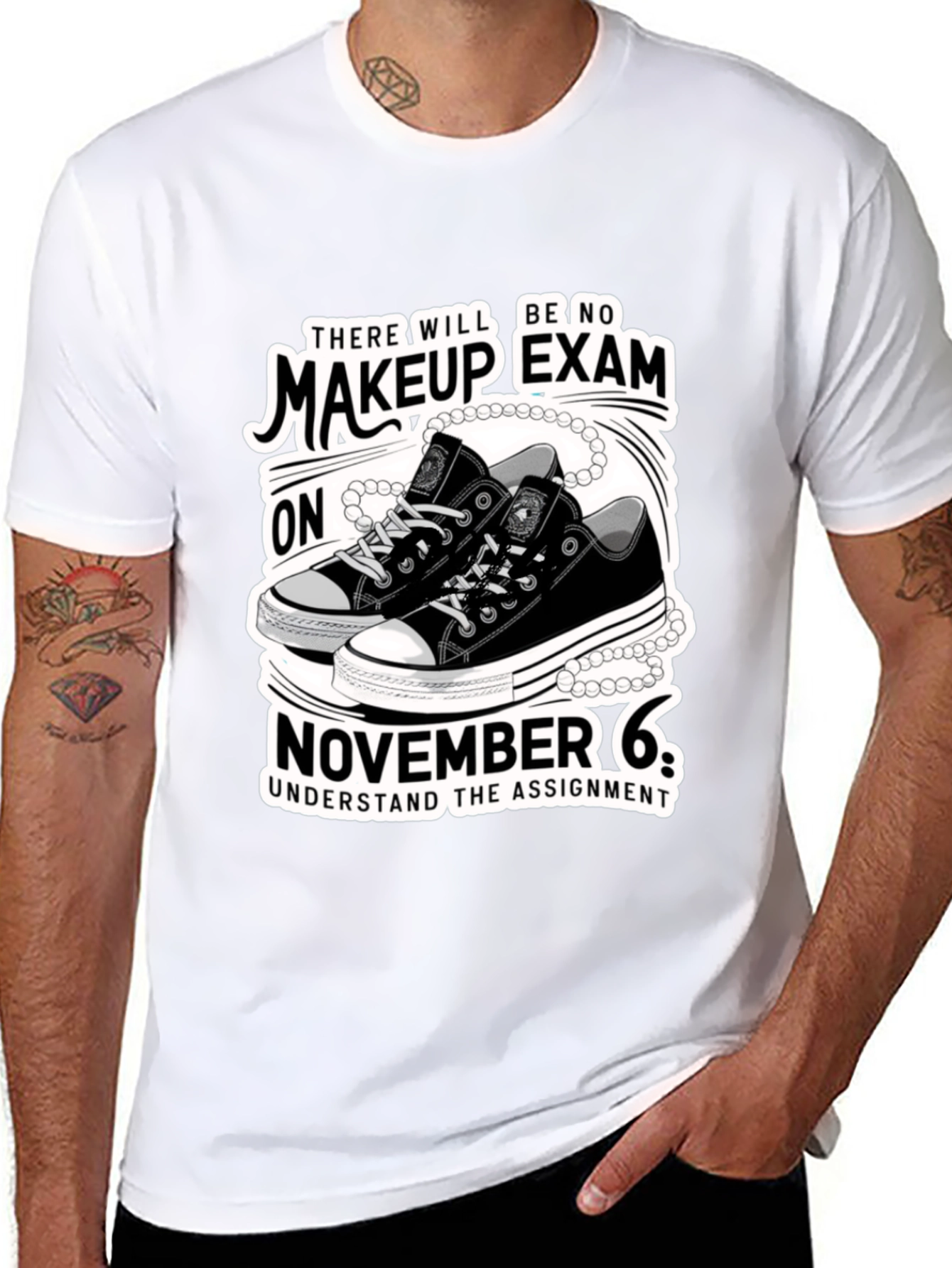 Makeup Exam T-Shirt - November 6th