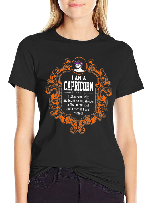 I AM A Capricorn T-Shirt - Zodiac Birthday Gift