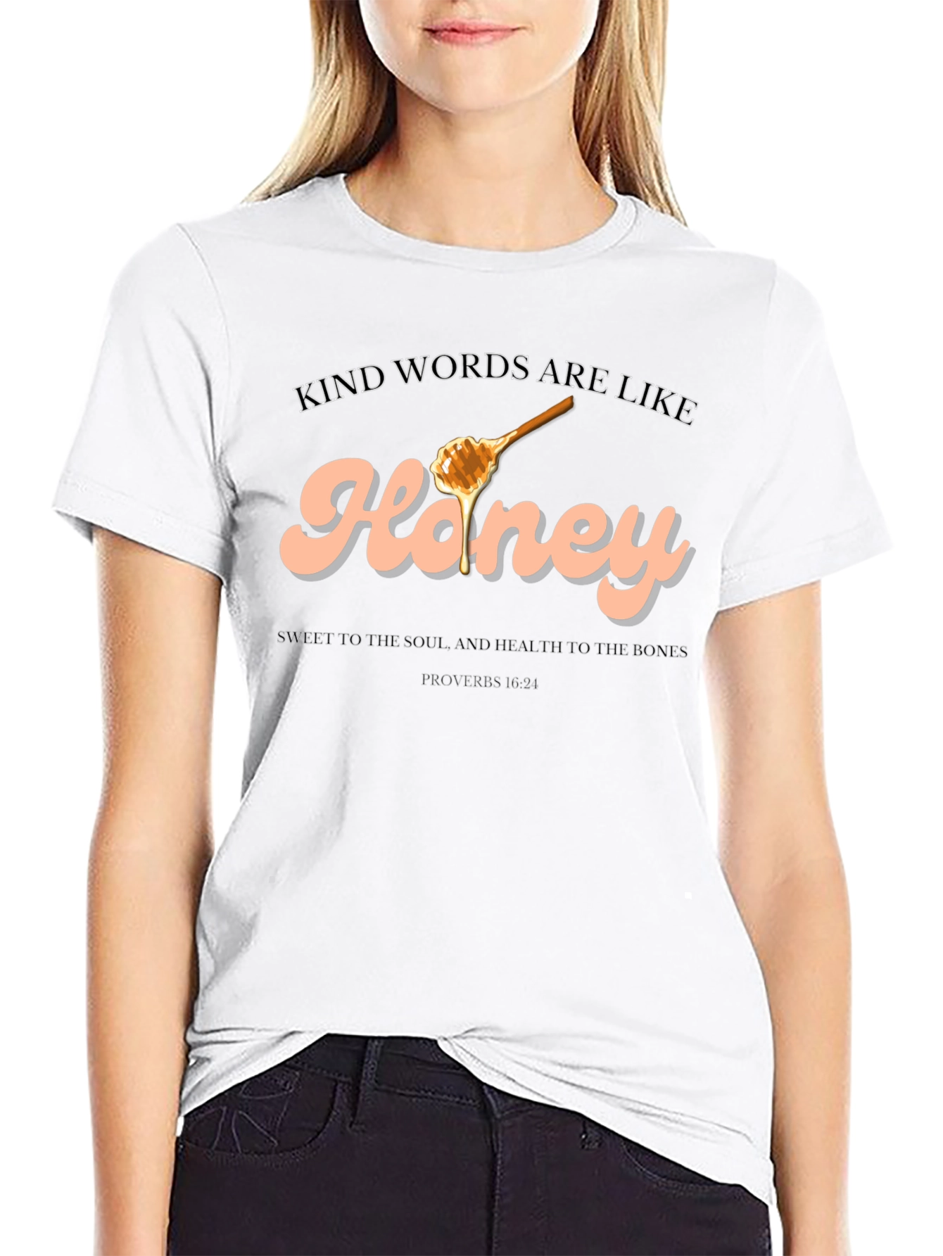 Kind Words are Like Honey T-Shirt