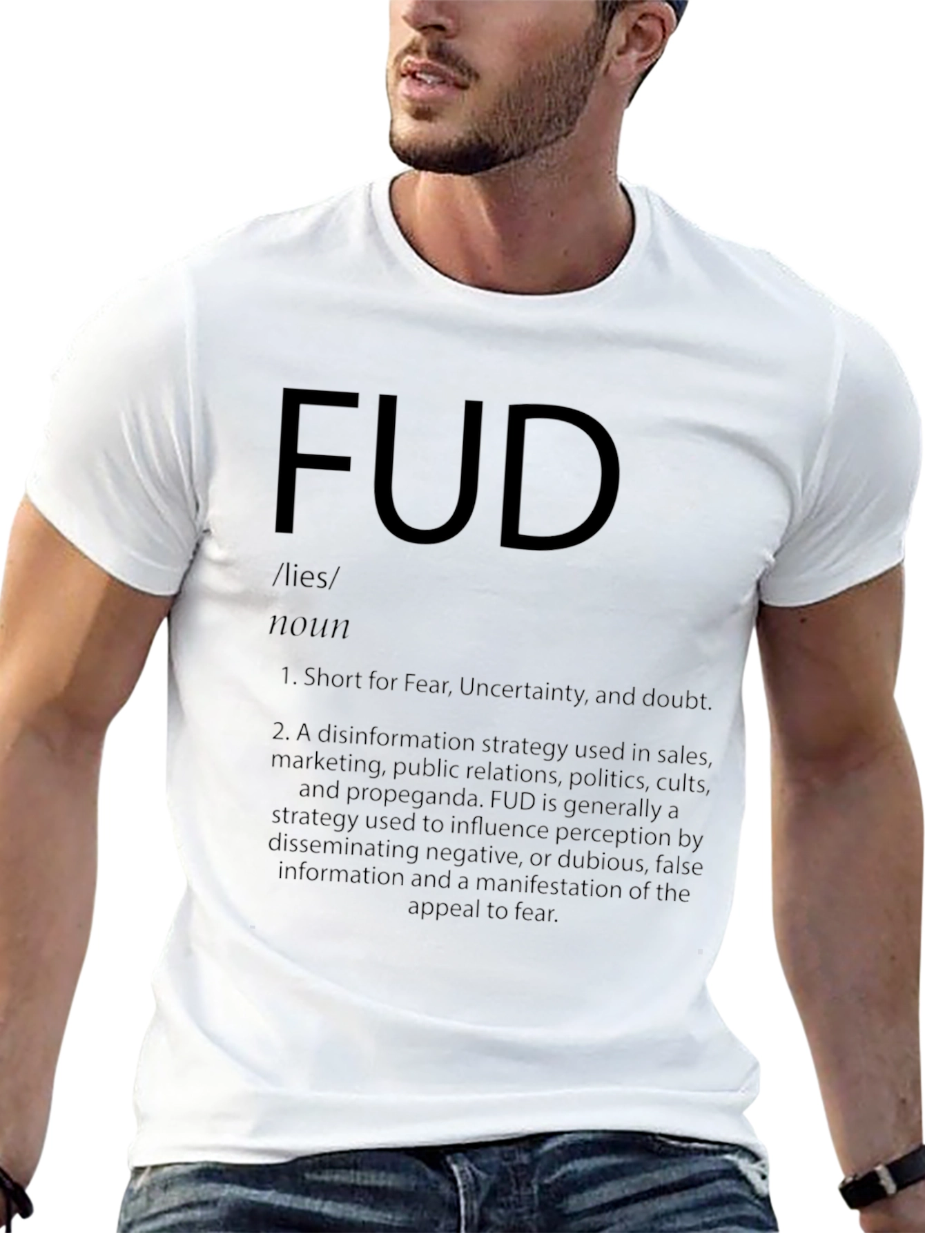 FUD Definition Graphic Tee - Fear Uncertainty Doubt