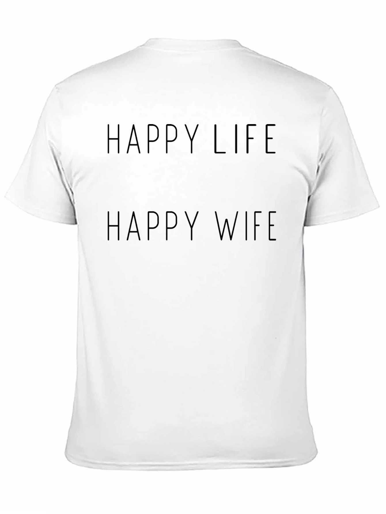 Happy Life Happy Wife Graphic Tee
