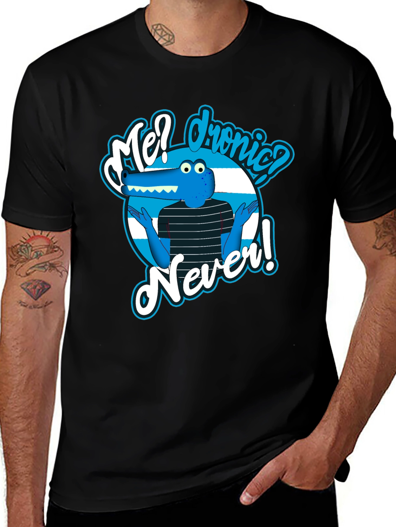 Funny Cartoon Alligator T-Shirt - Me? Dronic? Never!