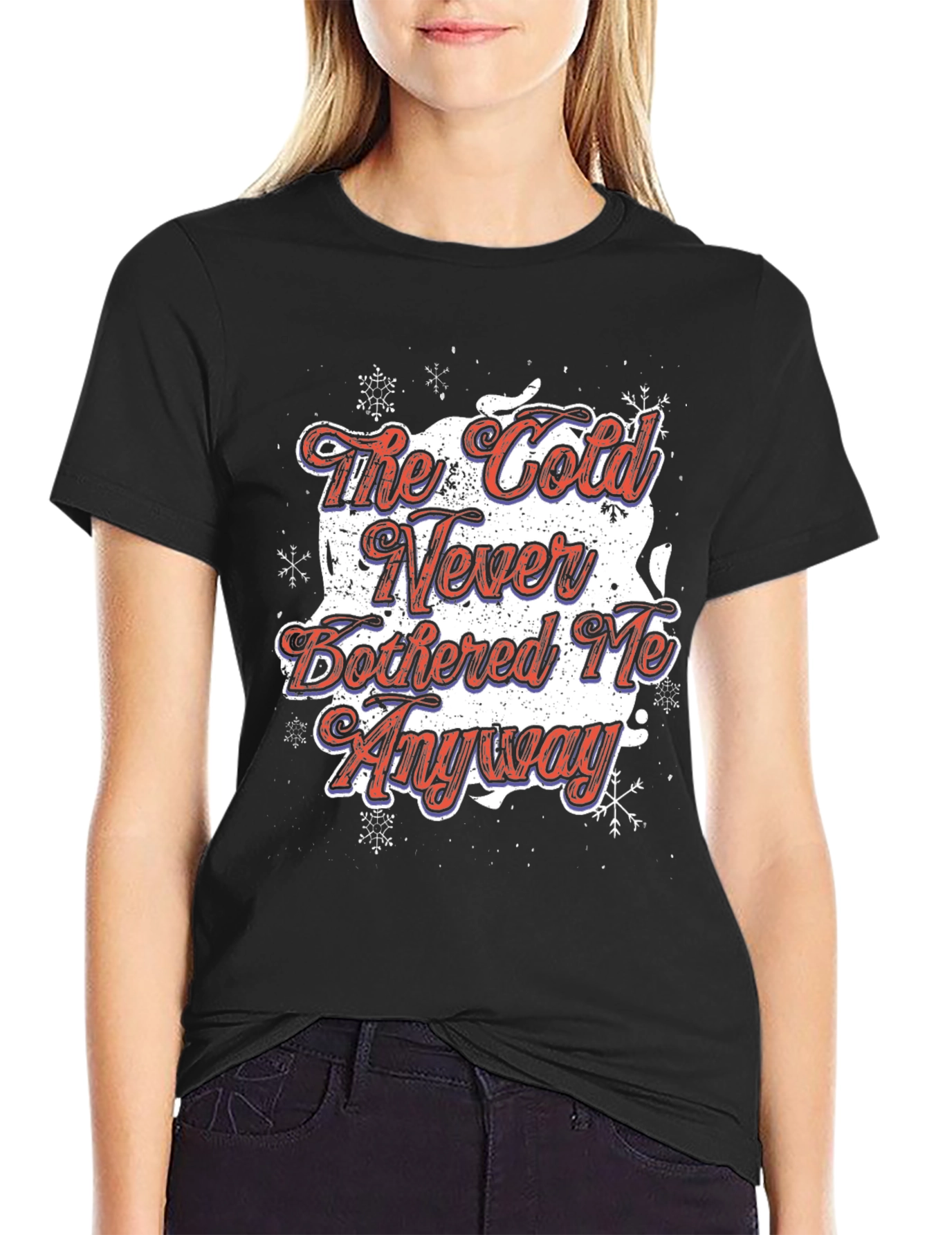 The Cold Never Bothered Me Anyway T-Shirt