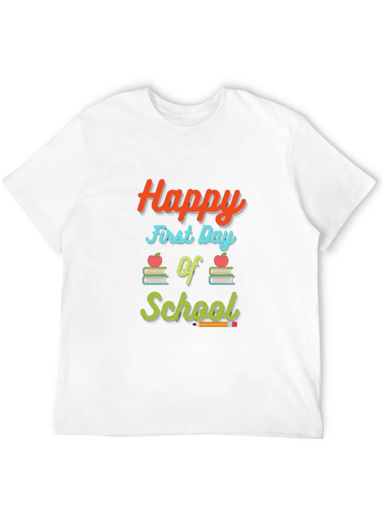 Happy First Day of School Graphic Tee
