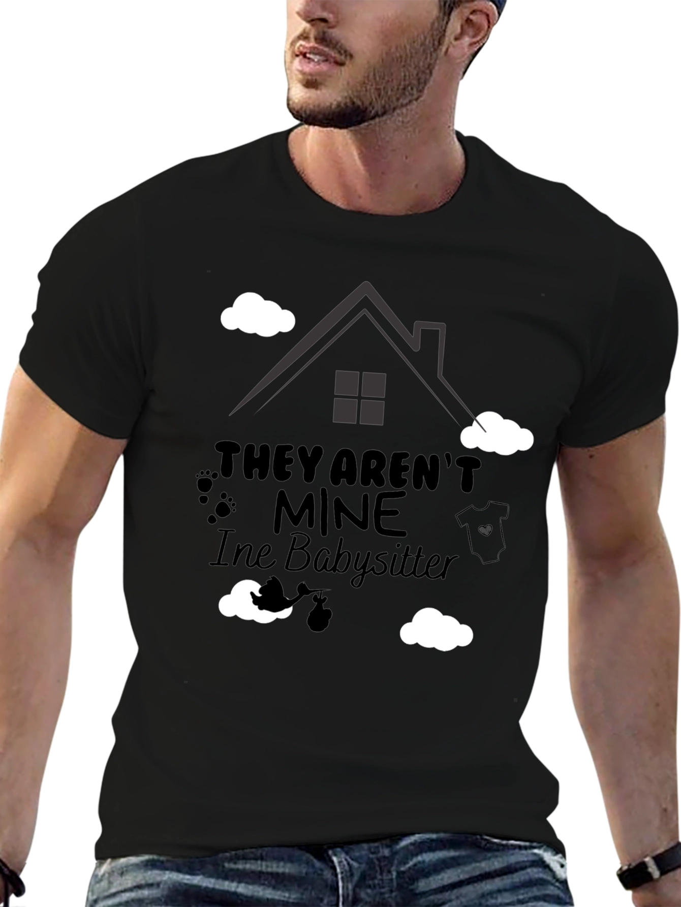 They Arent Mine Babysitter T-Shirt