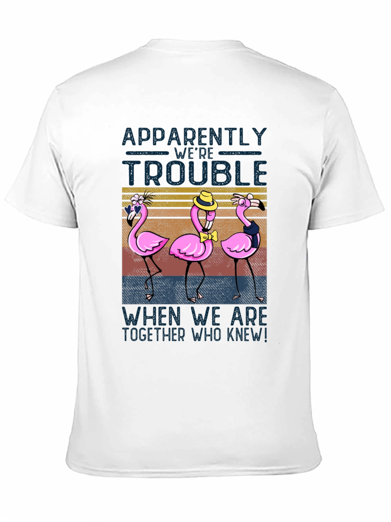 Funny Flamingo Trouble T-Shirt - Novelty Design