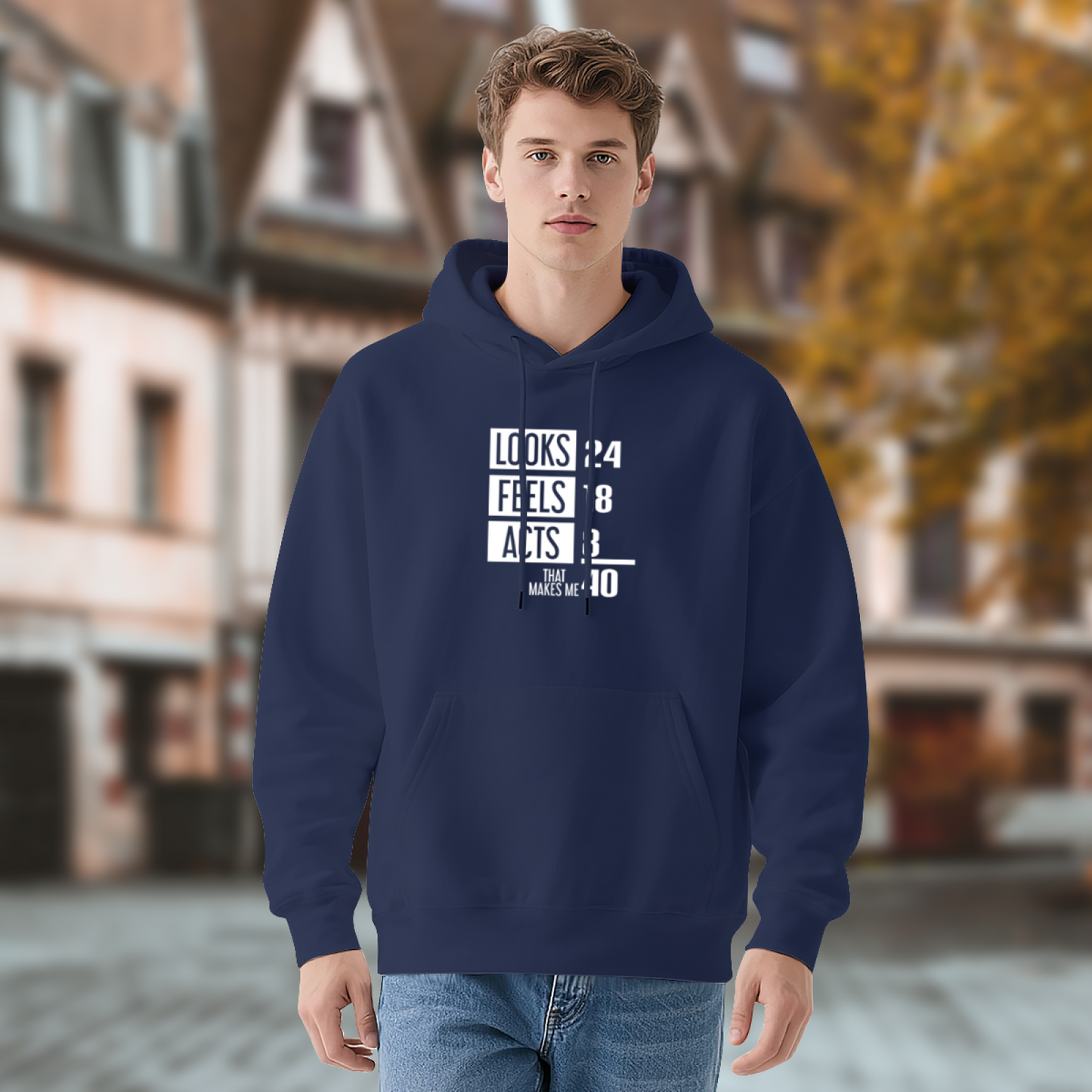 Funny Age Quote LOOKS FEELS ACTS Navy Hoodie, Men Comfort Casual Hoodie