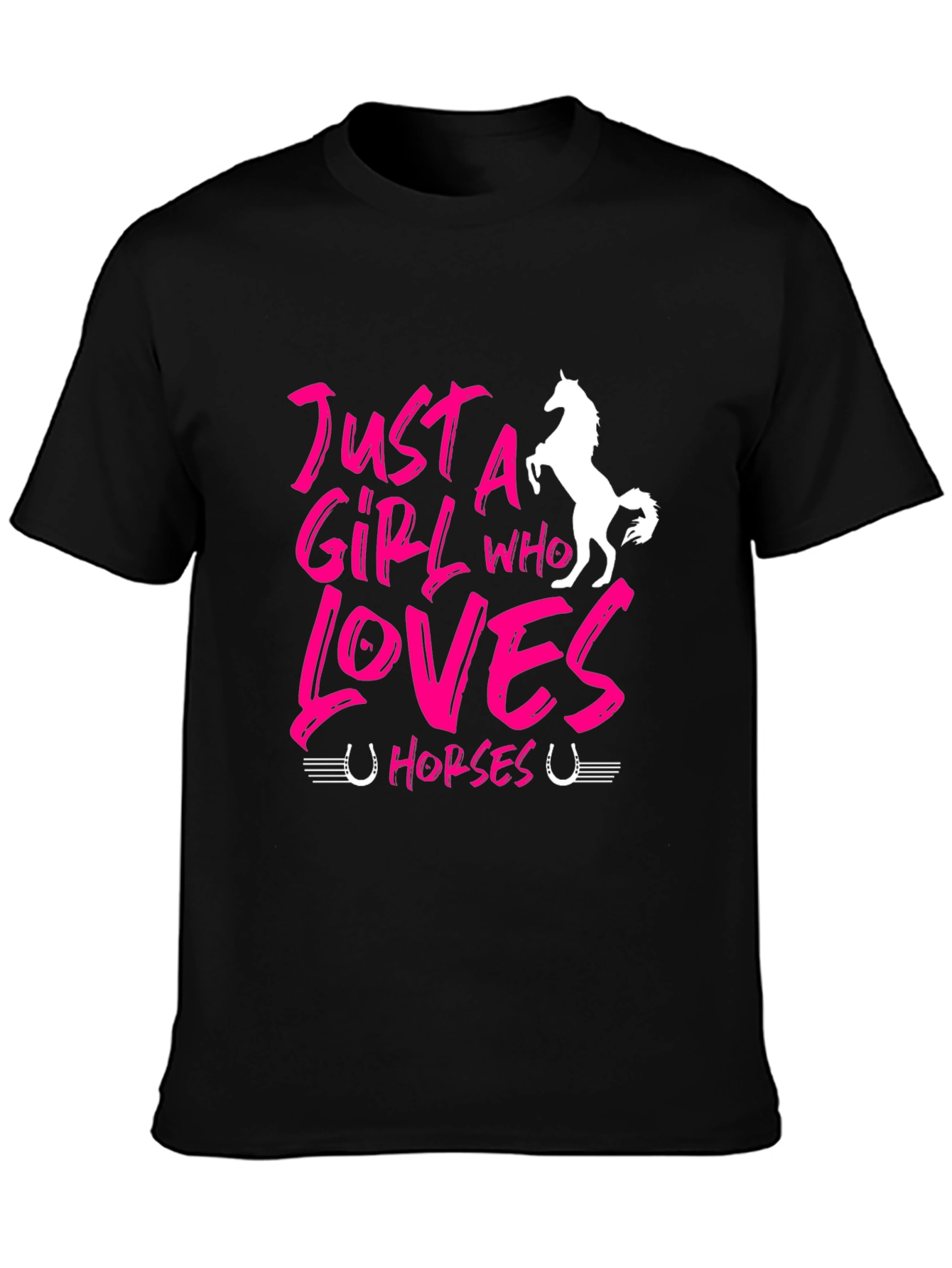 Just A Girl Who Loves Horses Black T-Shirt