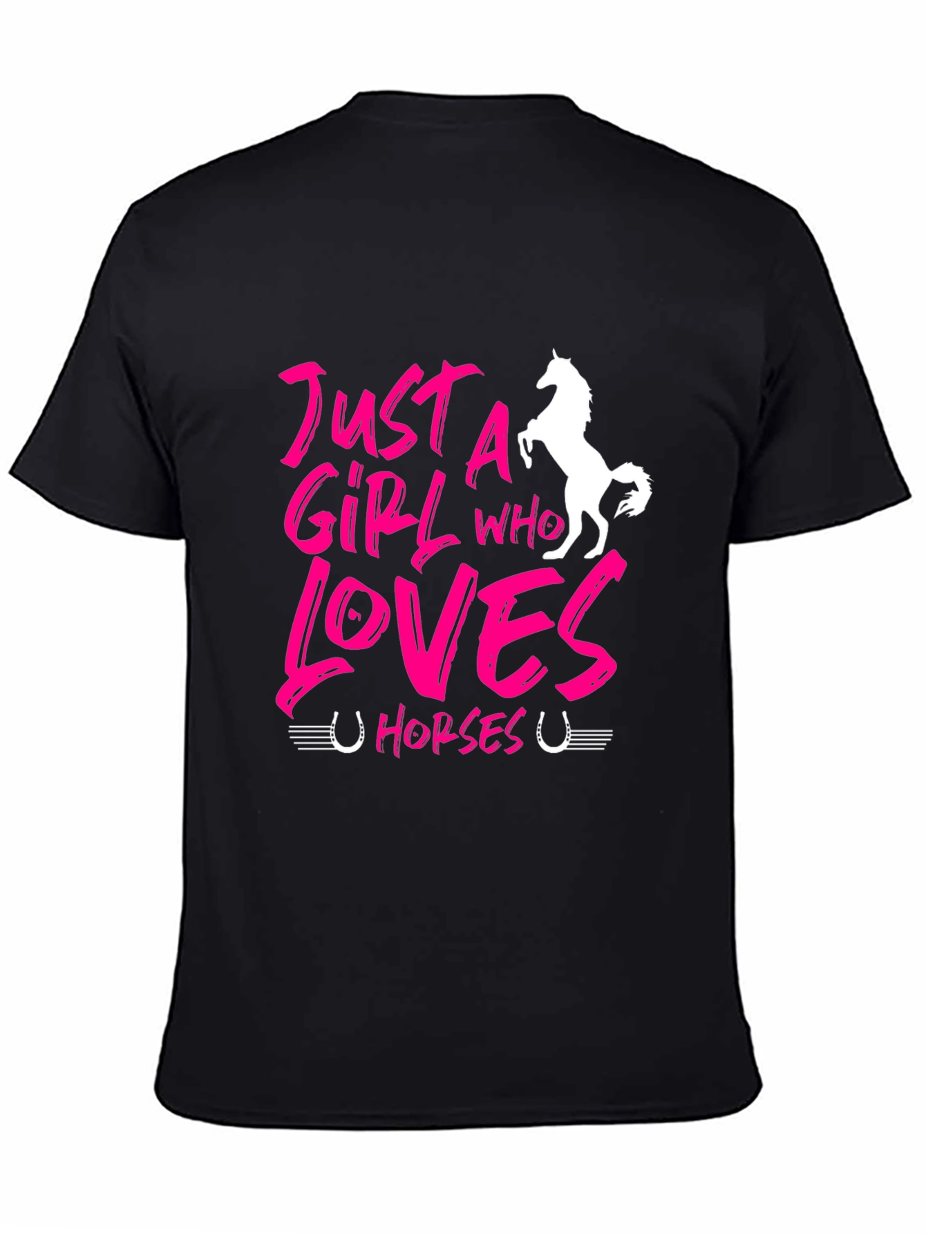 Just A Girl Who Loves Horses Black T-Shirt