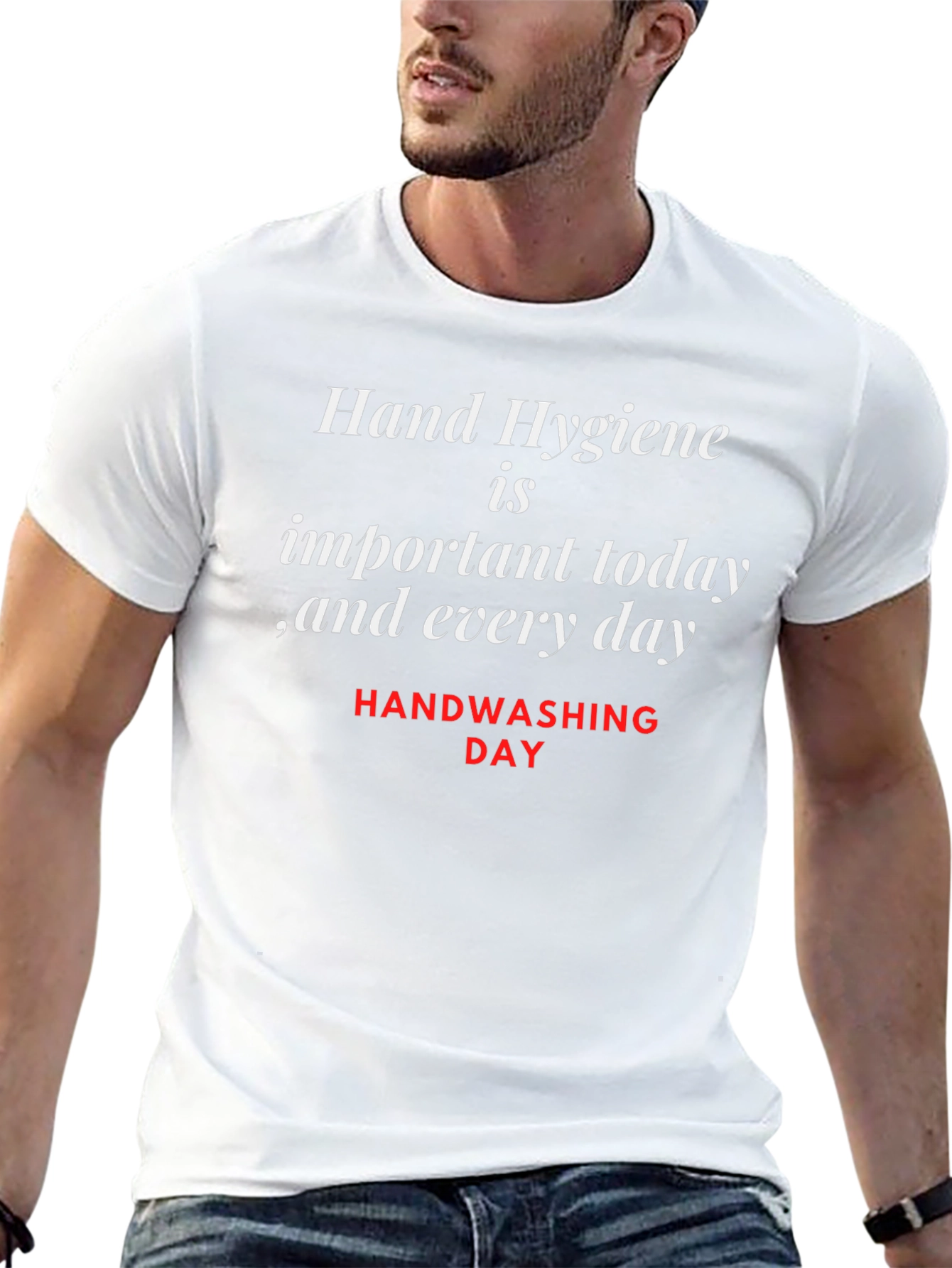 Hand Hygiene T-Shirt - Important Today Every Day