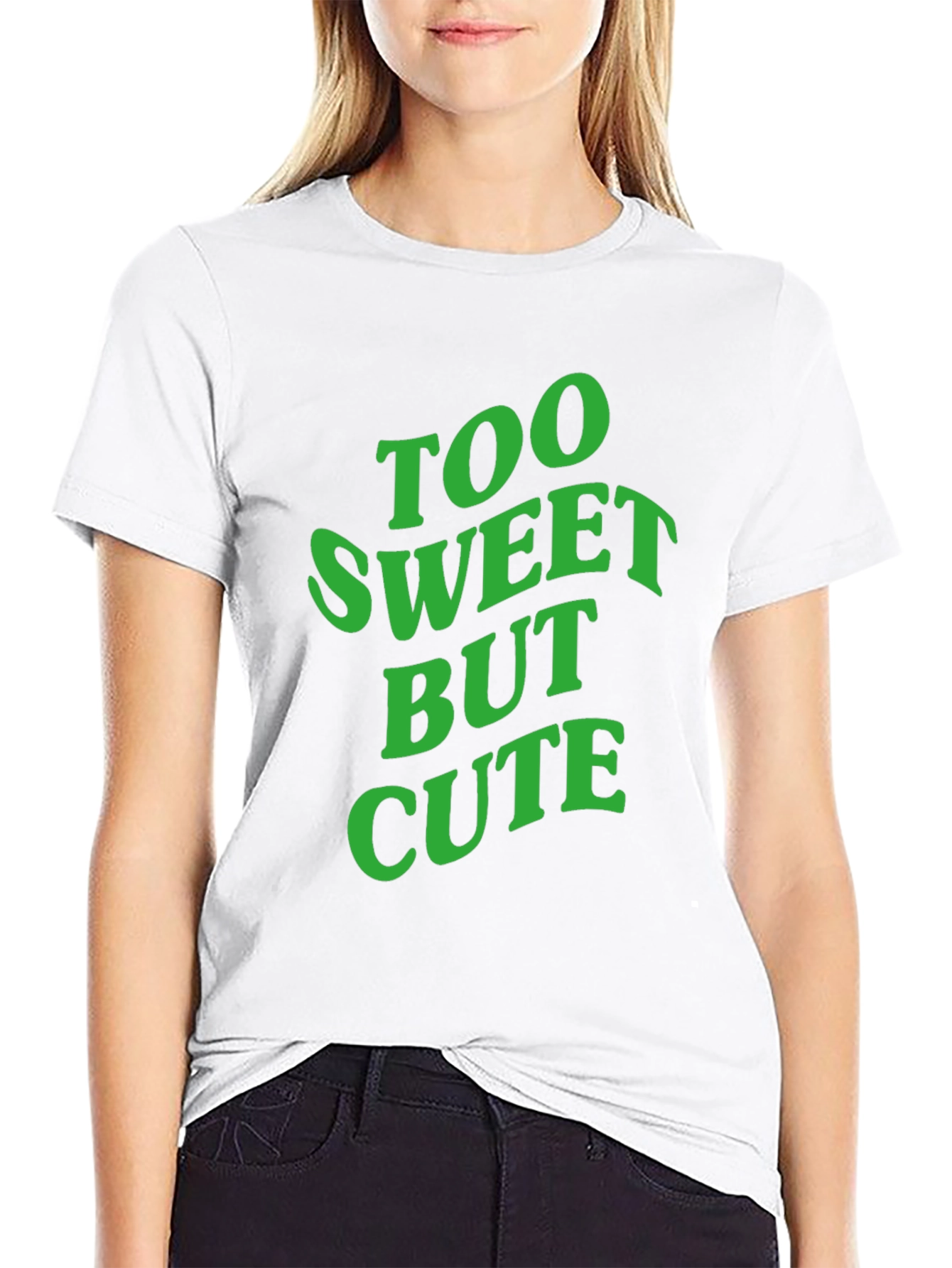 Too Sweet But Cute Black T-Shirt