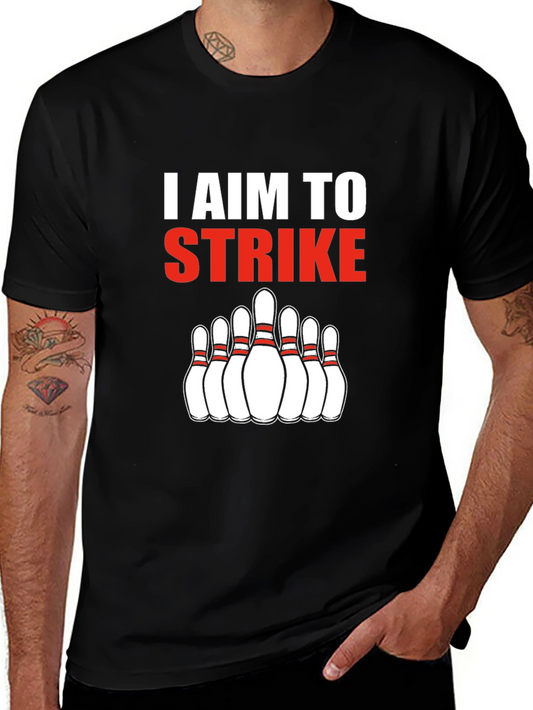 I Aim To Strike Bowling T-Shirt