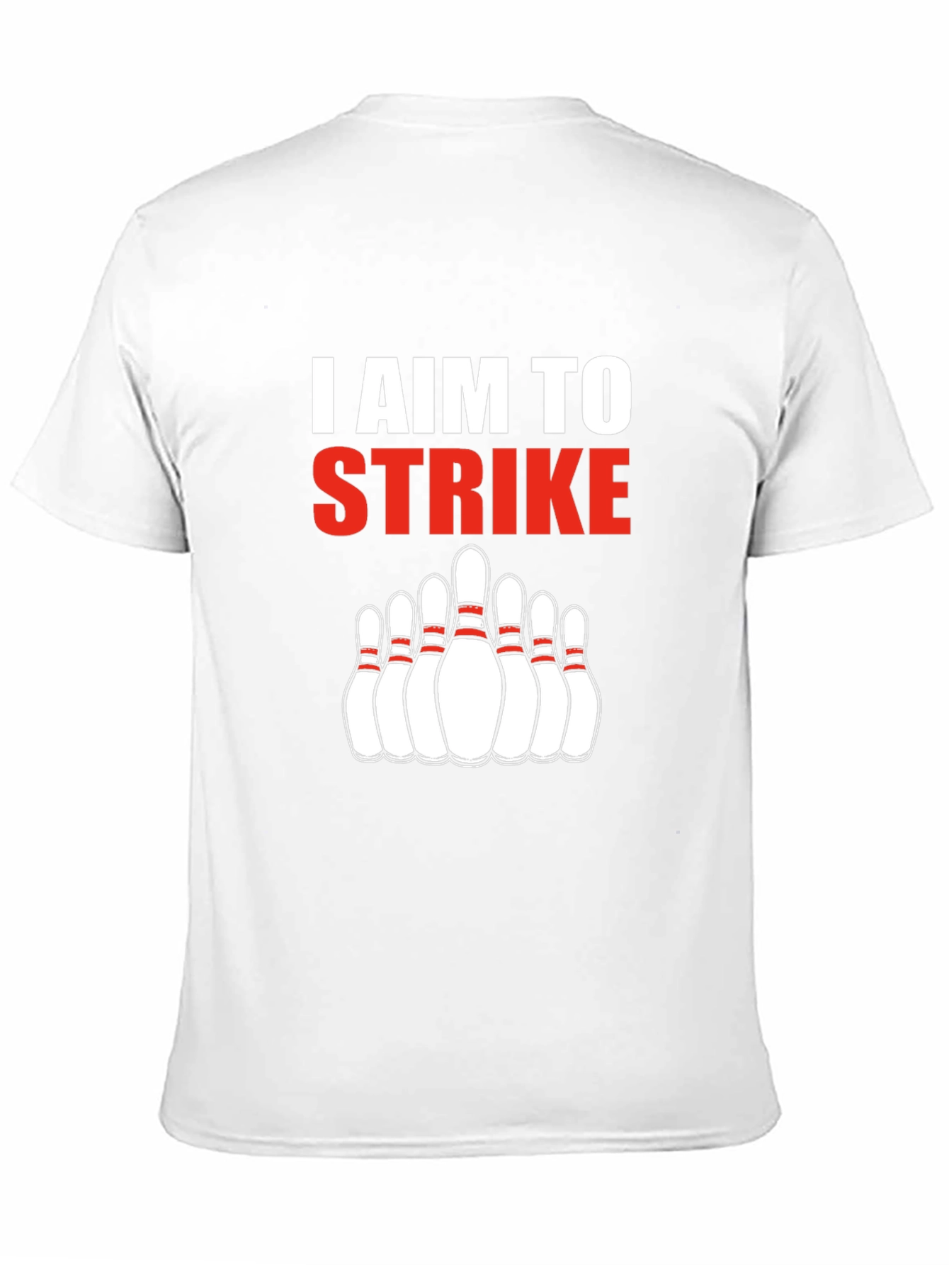 I Aim To Strike Bowling T-Shirt