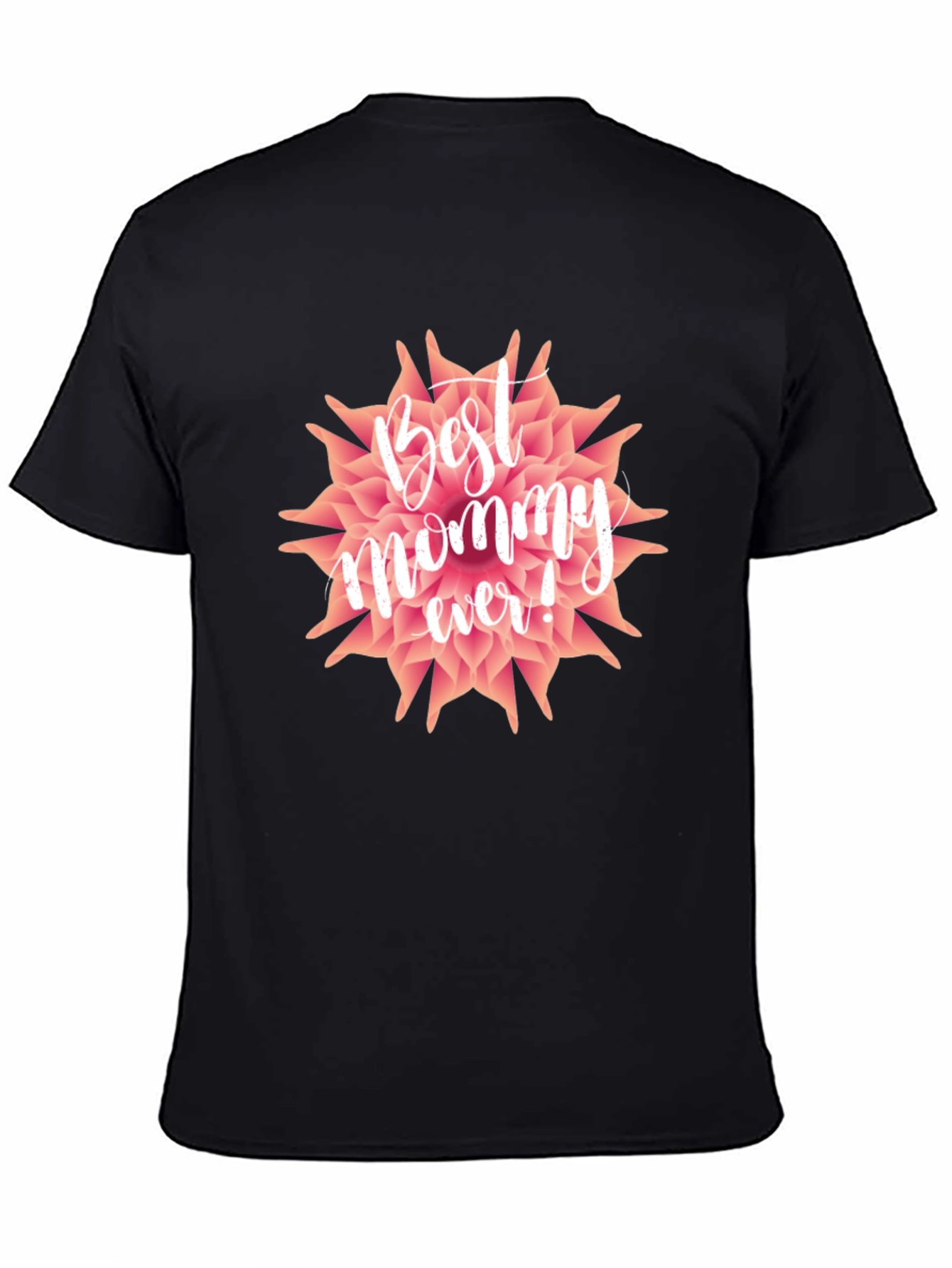 Best Mommy Ever T-Shirt - Floral Design