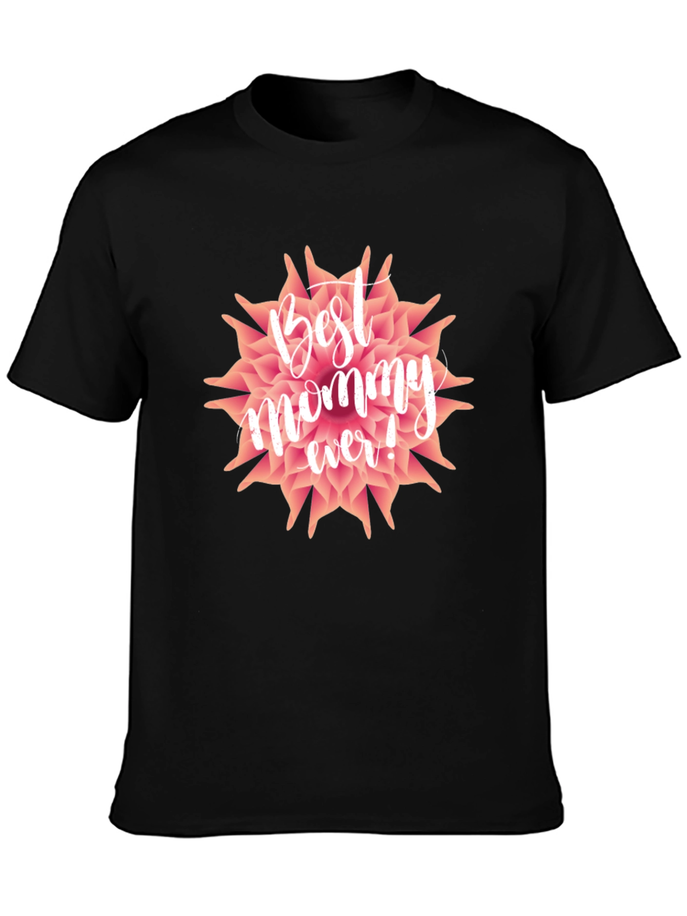 Best Mommy Ever T-Shirt - Floral Design