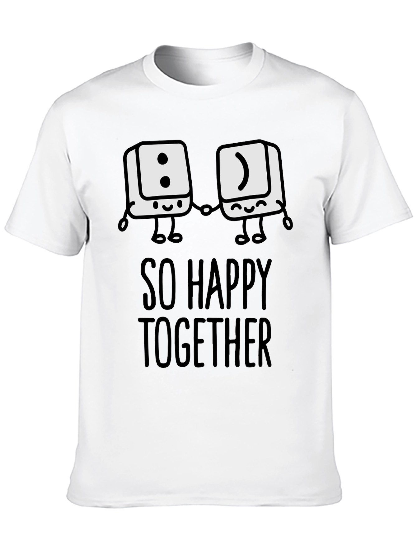 So Happy Together Graphic T-Shirt - Fun Couple Tee