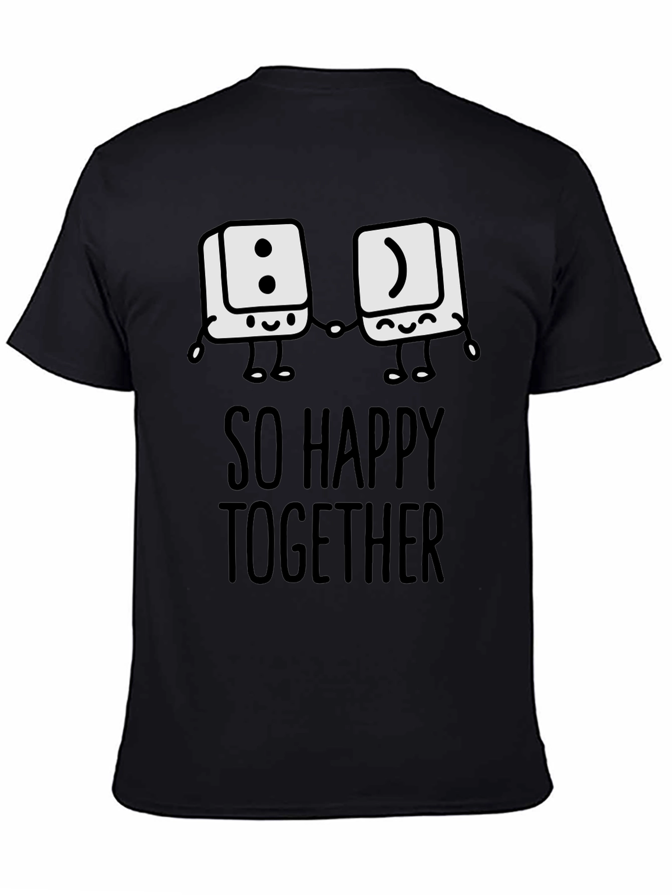 So Happy Together Graphic T-Shirt - Fun Couple Tee