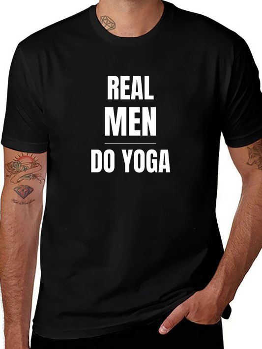 Real Men Do Yoga Graphic Tee