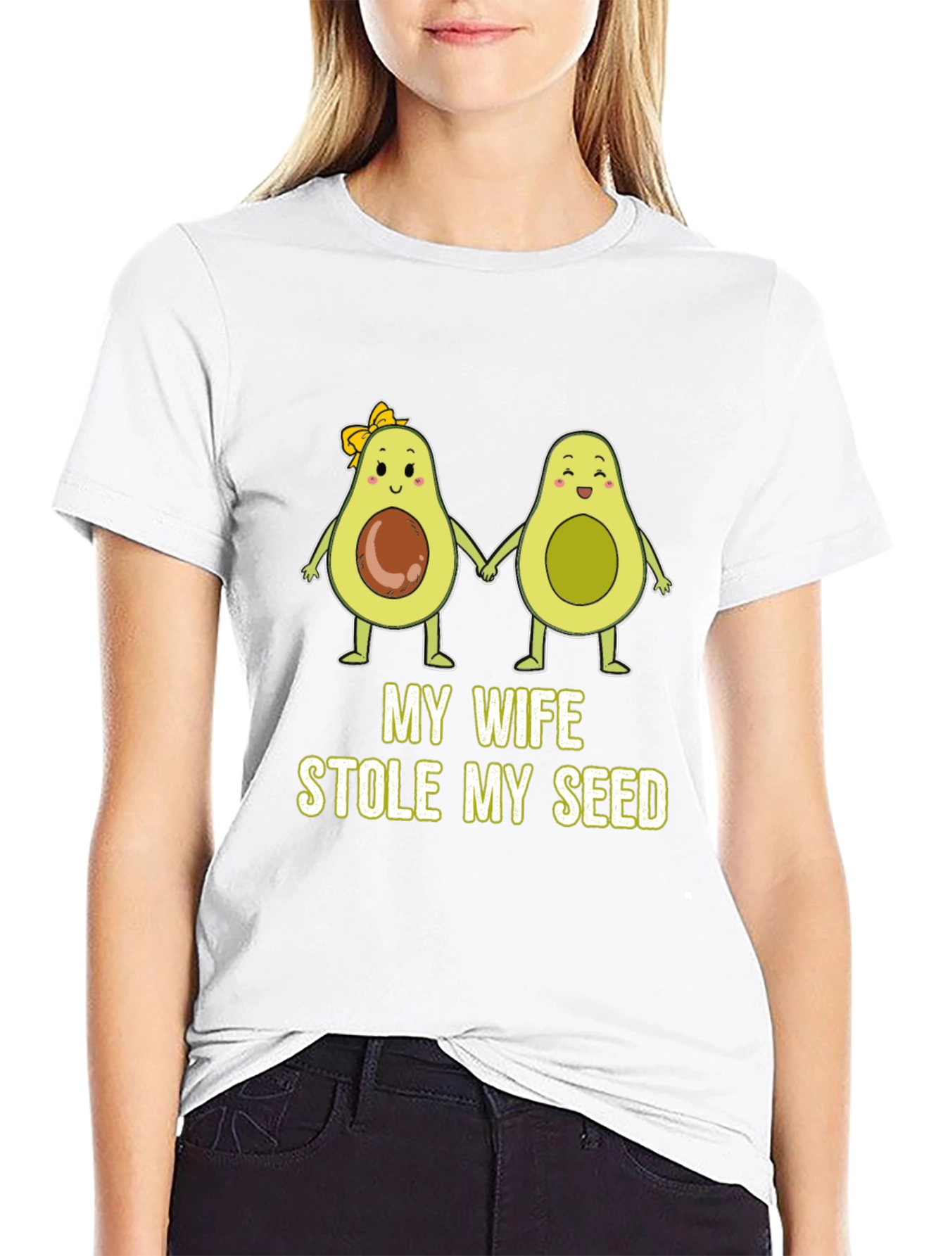 My Wife Stole My Seed Funny Avocado T-Shirt