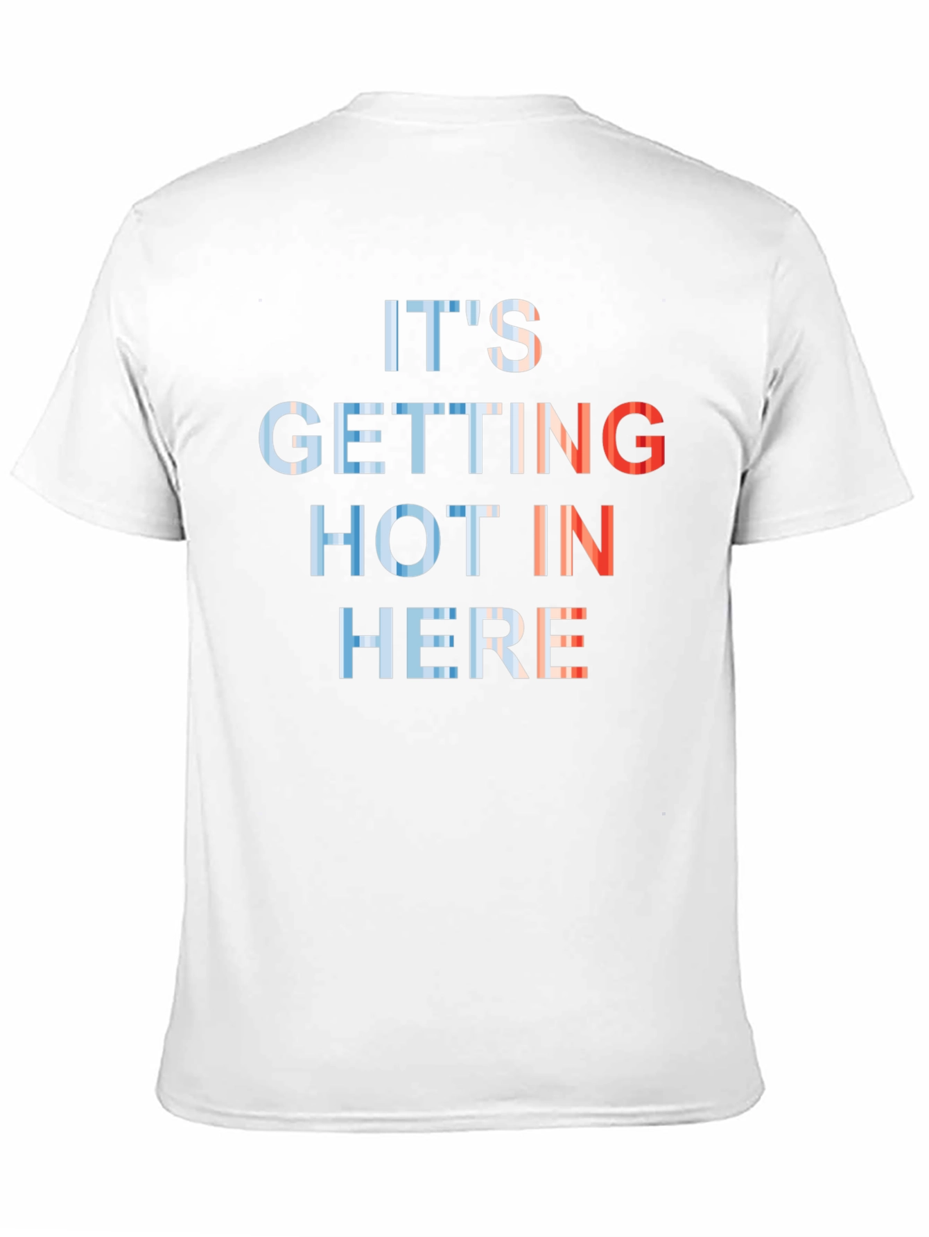 Its Getting Hot in Here Graphic T-Shirt