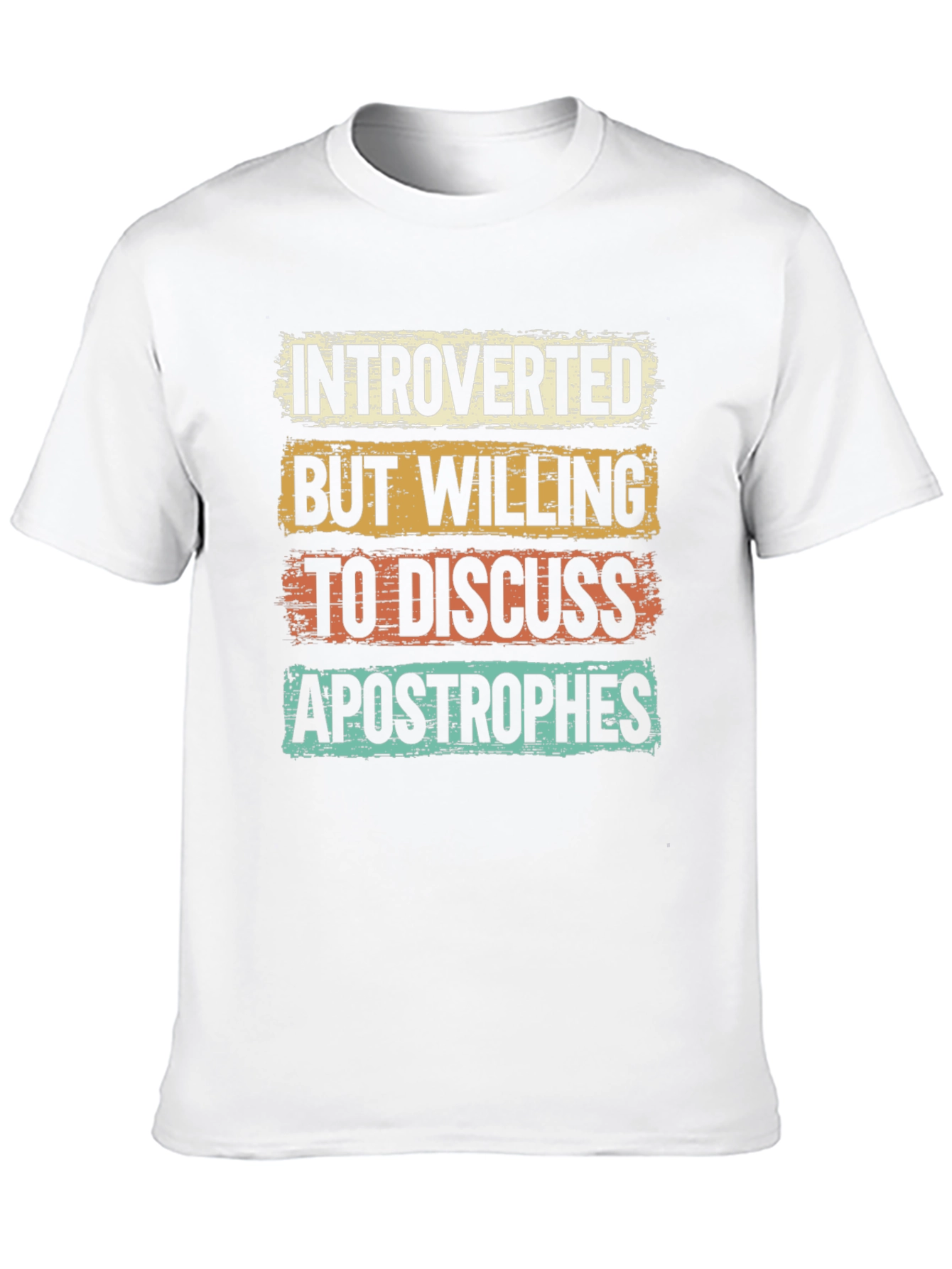 Introverted Apostrophes T-Shirt - Humorous Tee