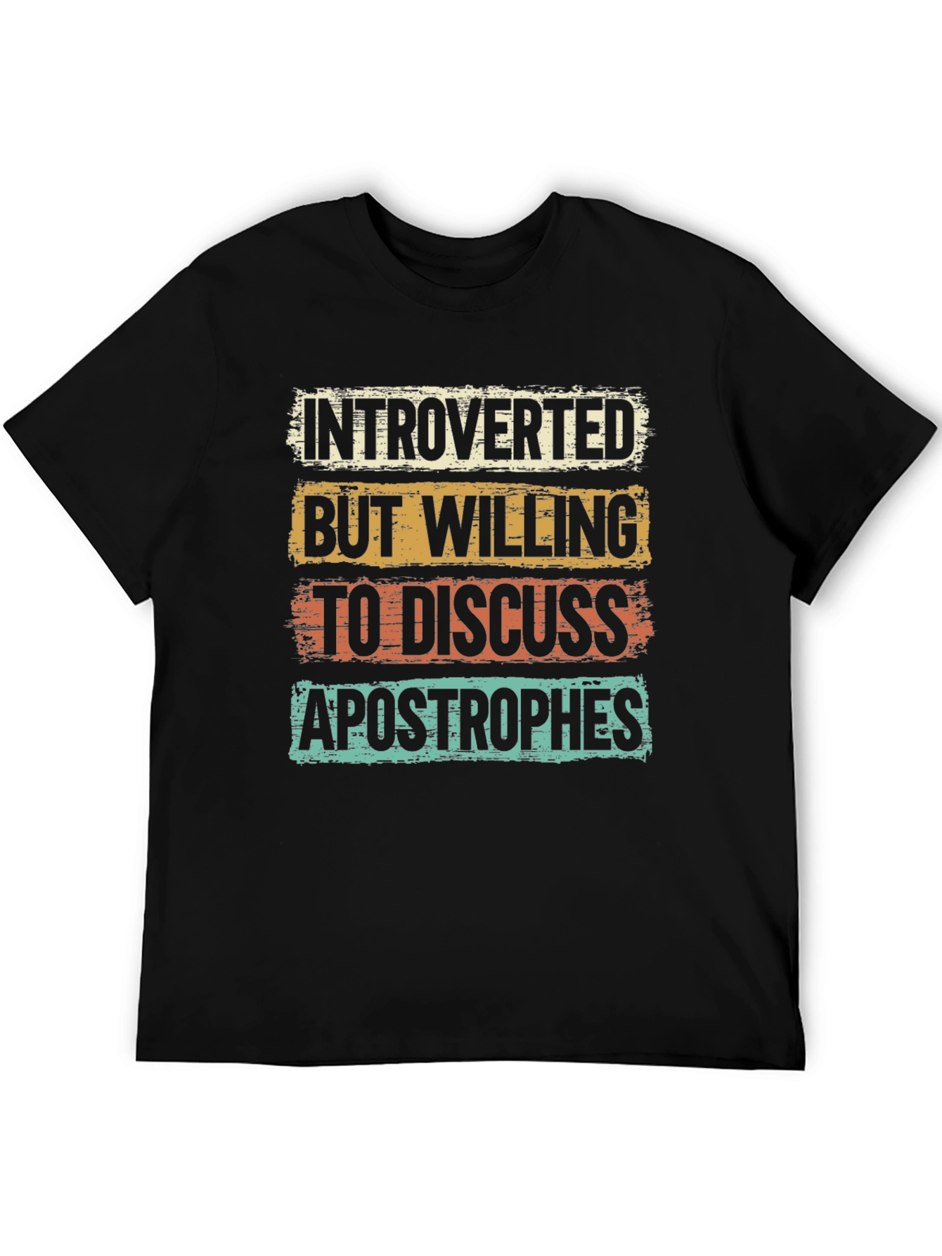 Introverted Apostrophes T-Shirt - Humorous Tee