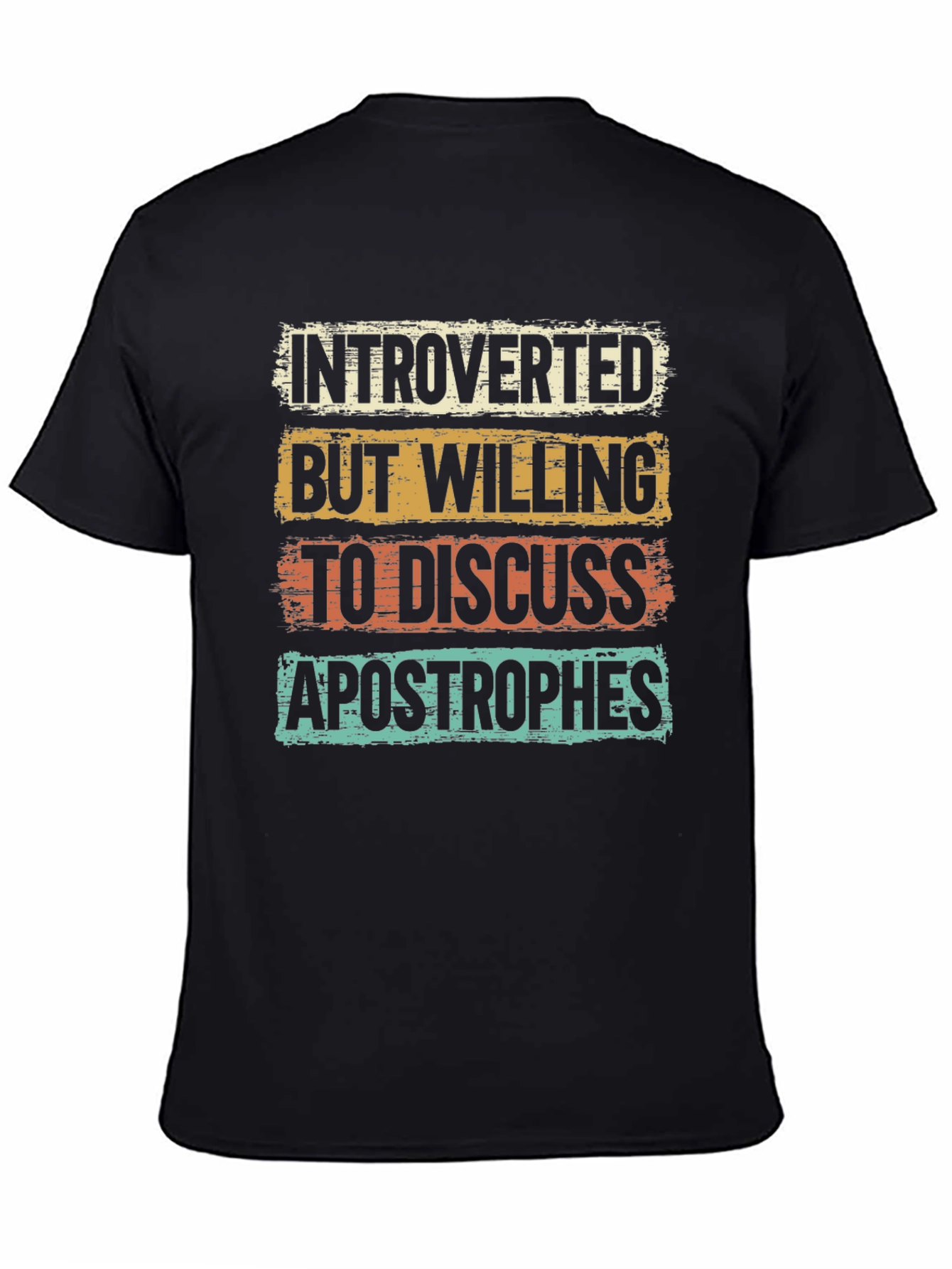Introverted Apostrophes T-Shirt - Humorous Tee