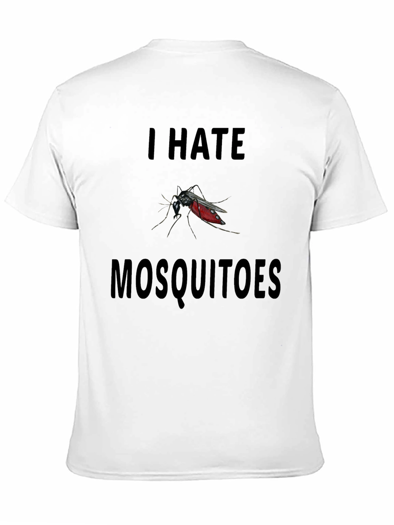 I Hate Mosquitoes Graphic T-Shirt