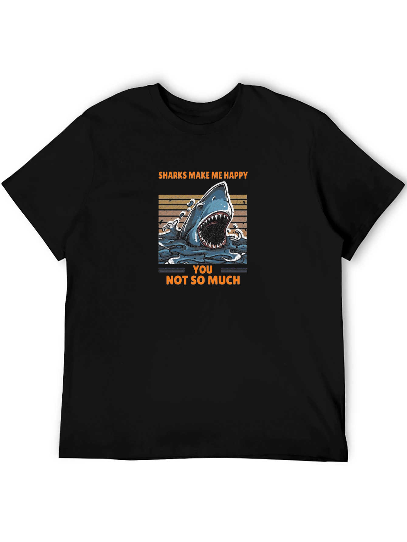 Sharks Make Me Happy T-Shirt