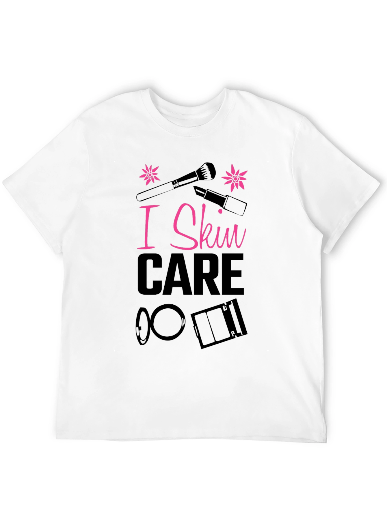 I Skin Care T-Shirt - Makeup Lover Tee