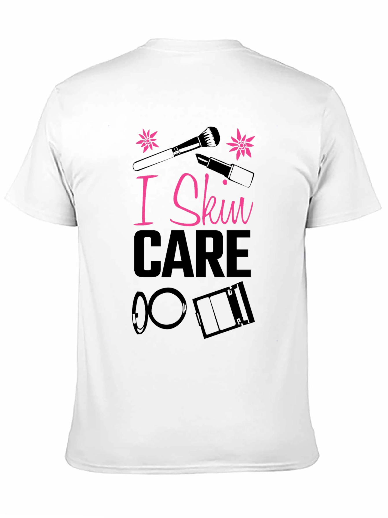 I Skin Care T-Shirt - Makeup Lover Tee