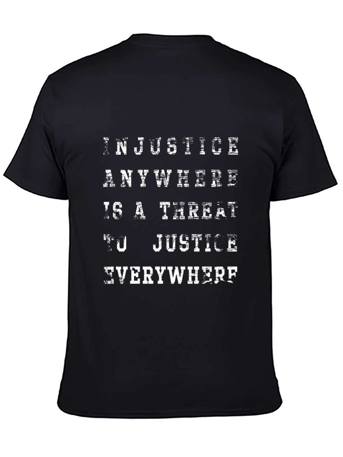 Injustice Anywhere T-Shirt