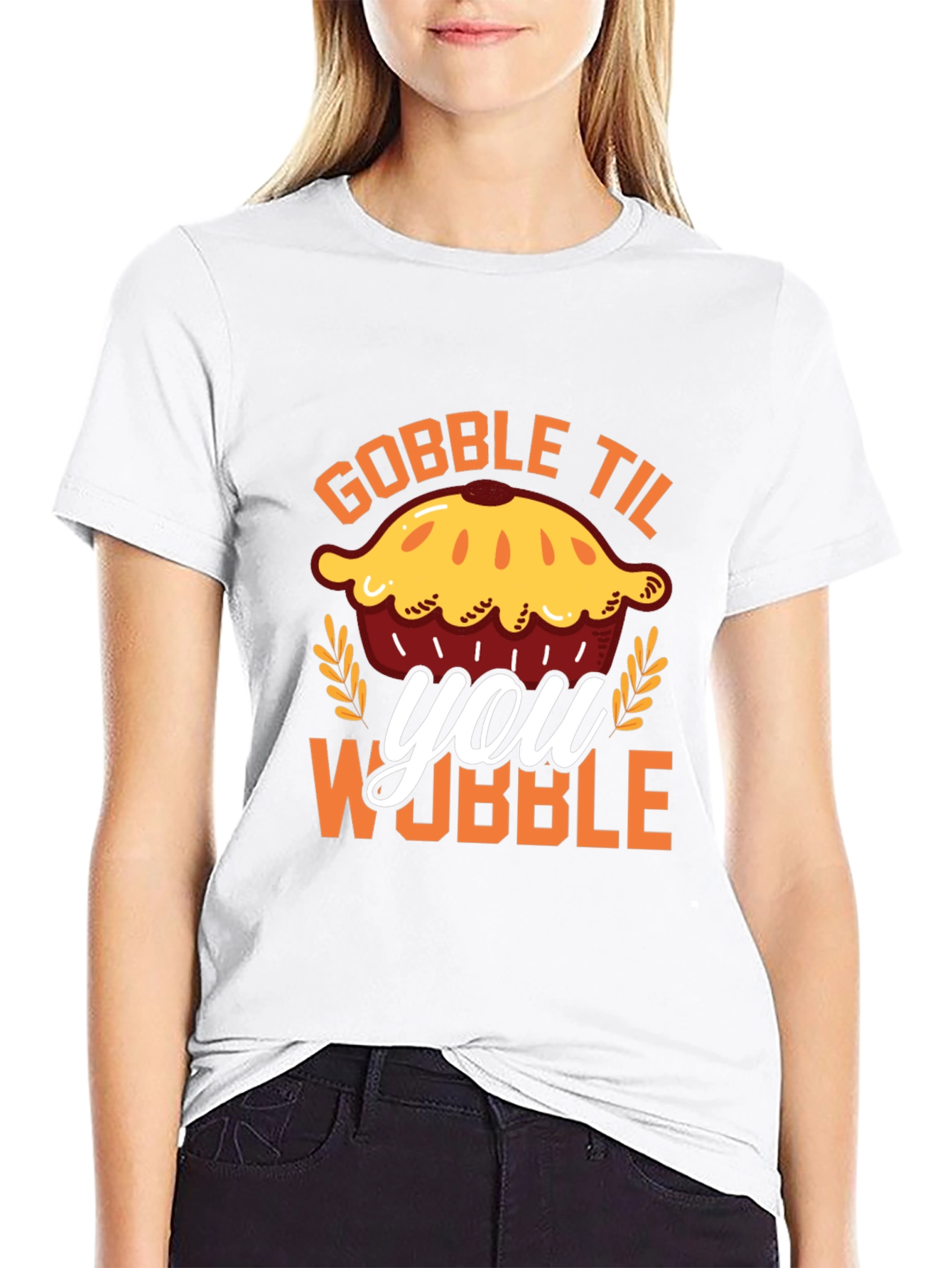 Gobble Til You Wobble Pie T-Shirt