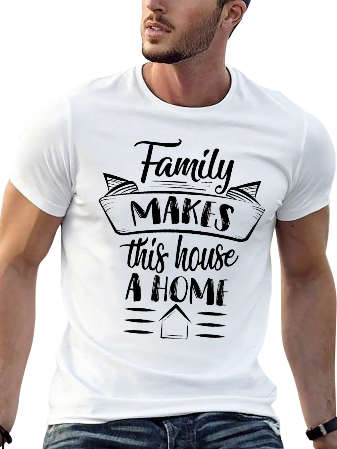 Family Makes This House A Home Graphic Tee
