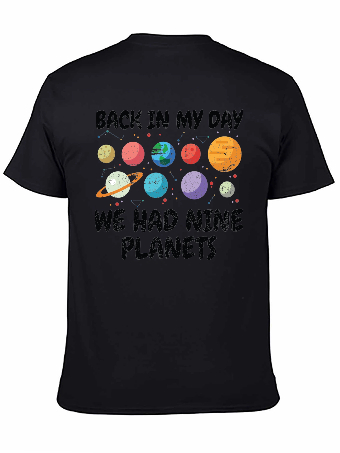 Back In My Day Nine Planets T-Shirt