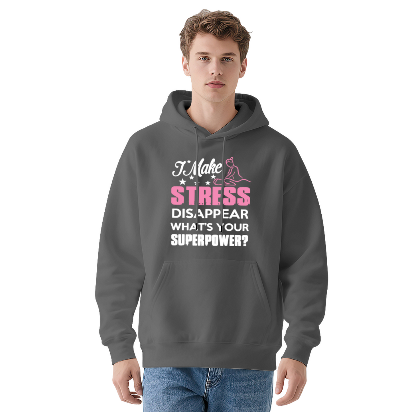 I Make Stress Disappear Massage Therapist Graphic Hoodie, Relaxed Cozy Fit