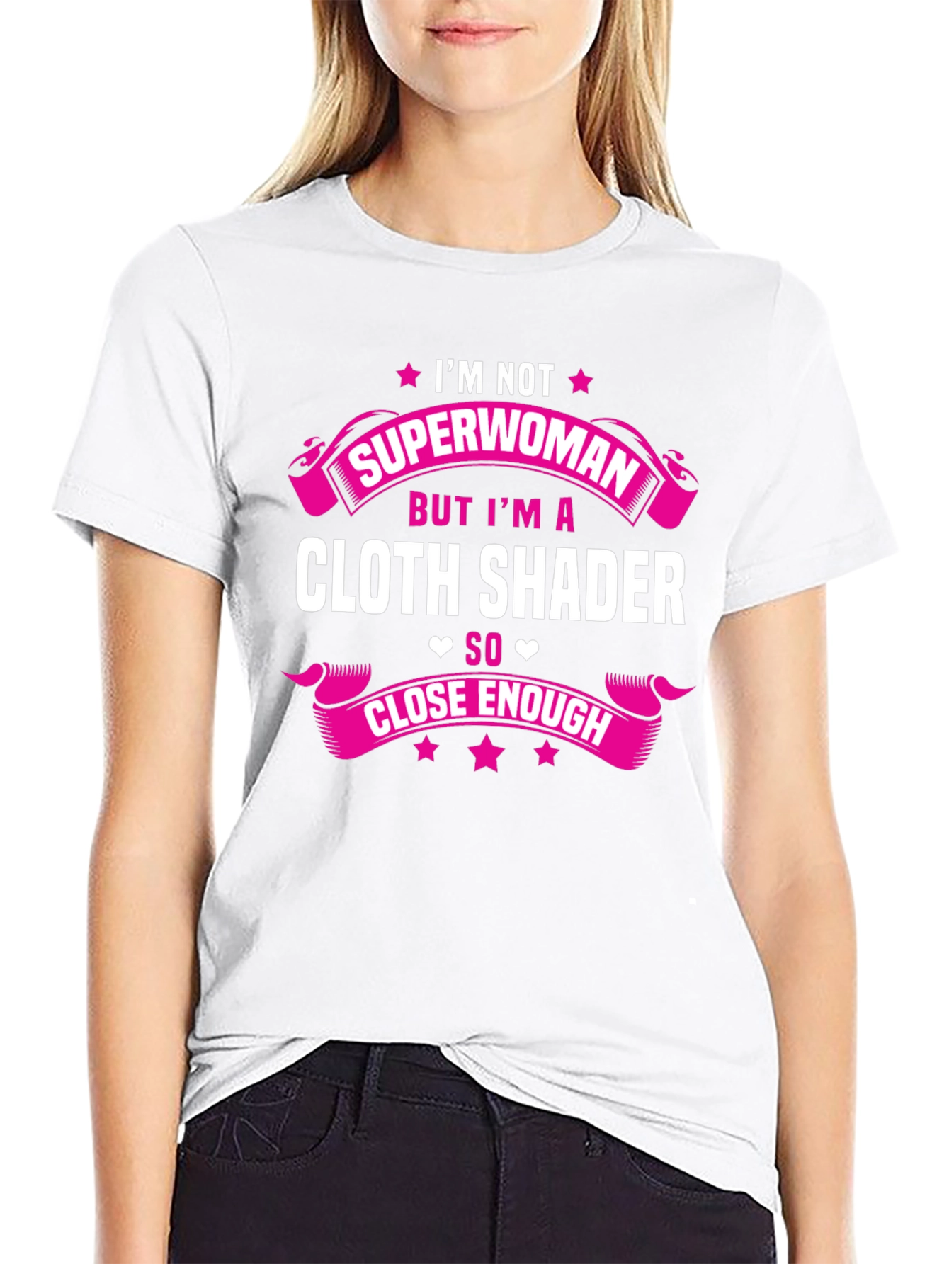 Cloth Shader T-Shirt - Superwoman Funny Tee