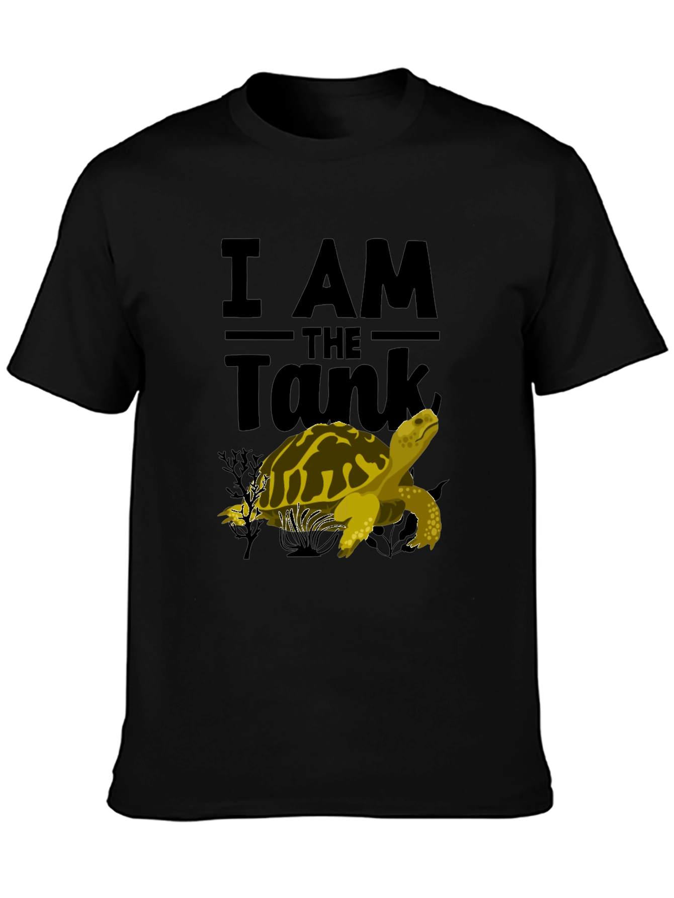 I AM THE Tank Turtle T-Shirt
